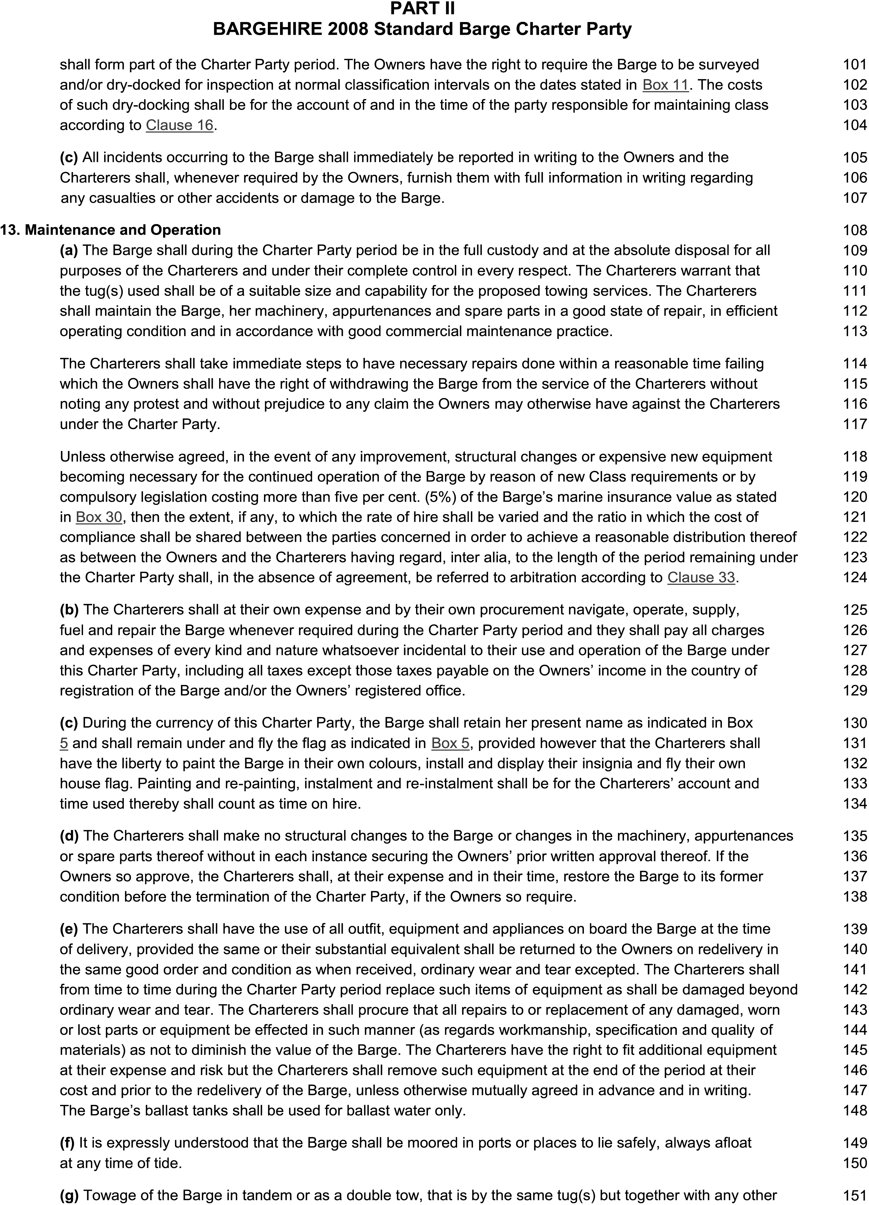 A page from a legal document titled BARGEHIRE 2008 Standard Barge Charter Party, identified as APPENDIX 12 and PART 2. The page features section 13, Maintenance and Operation, which is detailed in sub-clauses labeled a through g. The right margin of the document displays line numbers ranging from 101 to 151.