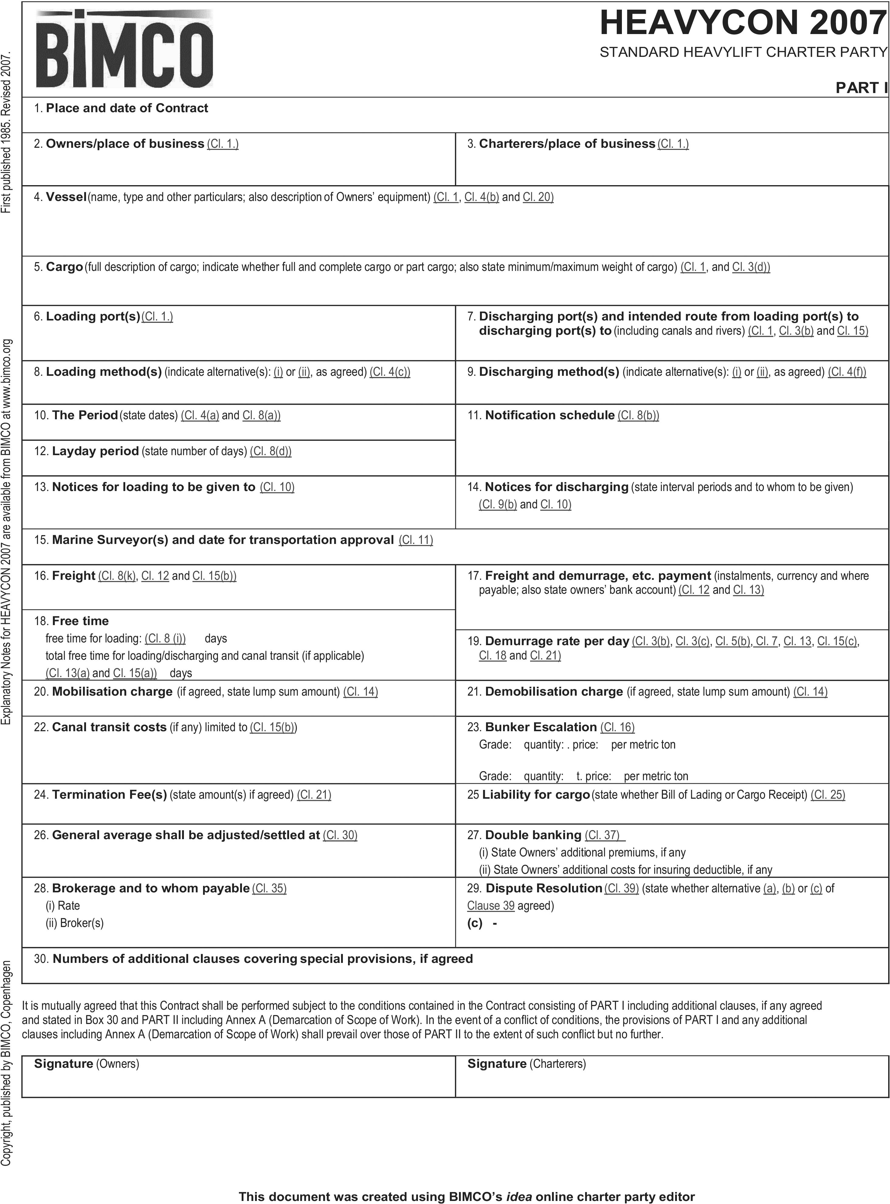 A legal document form titled HEAVYCON 2007 Standard Heavylift Charter Party, Part I, Appendix 13, from BIMCO. The form contains 30 numbered boxes for entering contract details. Topics covered include Place and date of Contract, Owners/place of business, Cargo, Freight, Demurrage rate per day, and Dispute Resolution. Below the numbered sections is a concluding agreement paragraph followed by two signature boxes for Owners and Charterers.