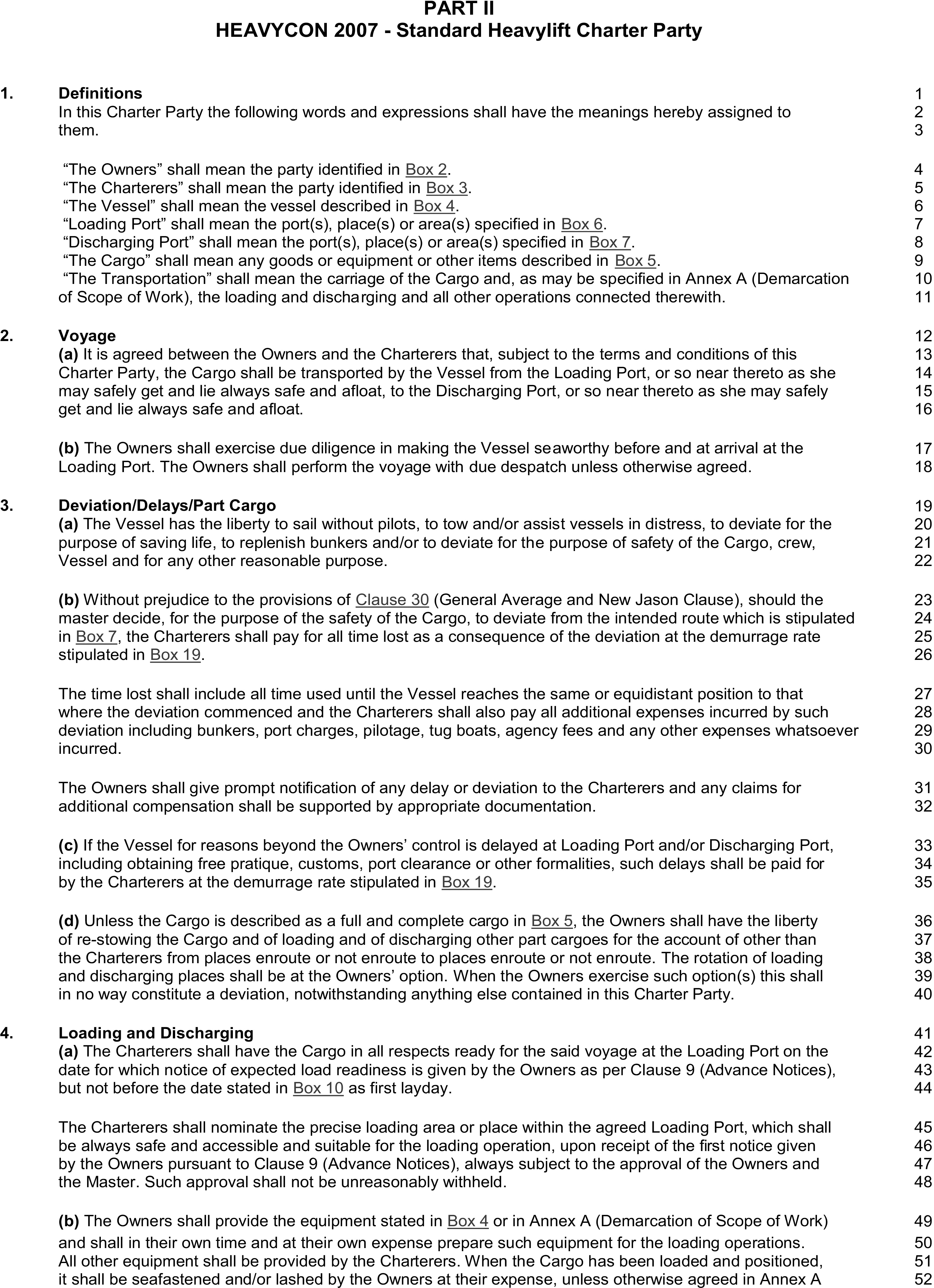 A page from a legal document titled HEAVYCON 2007 Standard Heavylift Charter Party, identified as Appendix 8, Part II. The page displays clauses numbered 1 through 4, with titles: Definitions, Voyage, Deviation/Delays/Part Cargo, and Loading and Discharging. Each clause contains sub-clauses with detailed text. A column of line numbers from 1 to 52 runs along the right margin.