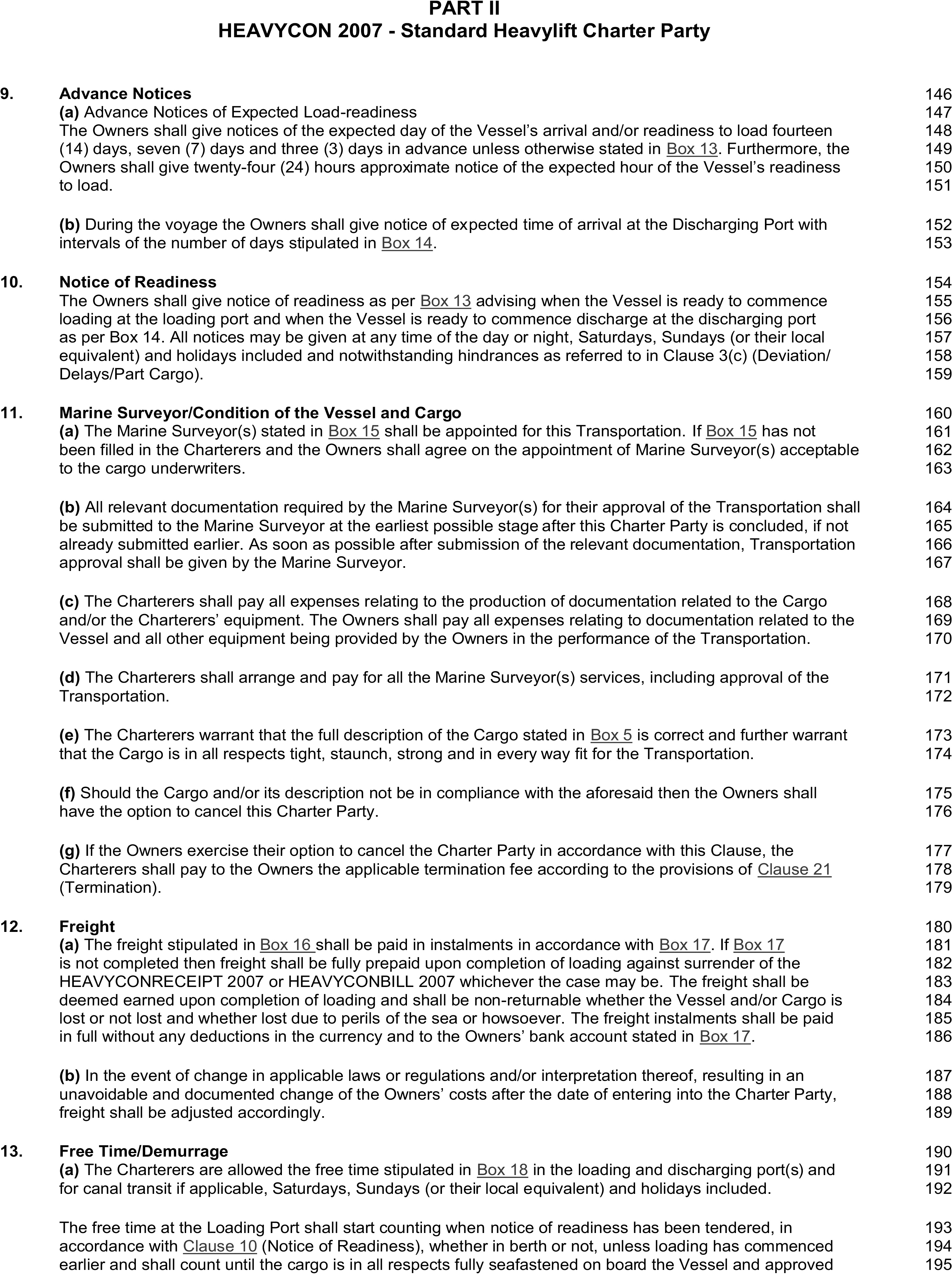 A page from a legal document titled HEAVYCON 2007 Standard Heavylift Charter Party, Appendix 8, Part 2. The page displays clauses 9 through 13, with titles including Advance Notices, Notice of Readiness, Marine Surveyor, Freight, and Free Time/Demurrage. Each clause is followed by detailed text, with some divided into lettered sub-clauses. Line numbers from 146 to 195 are listed along the right margin.