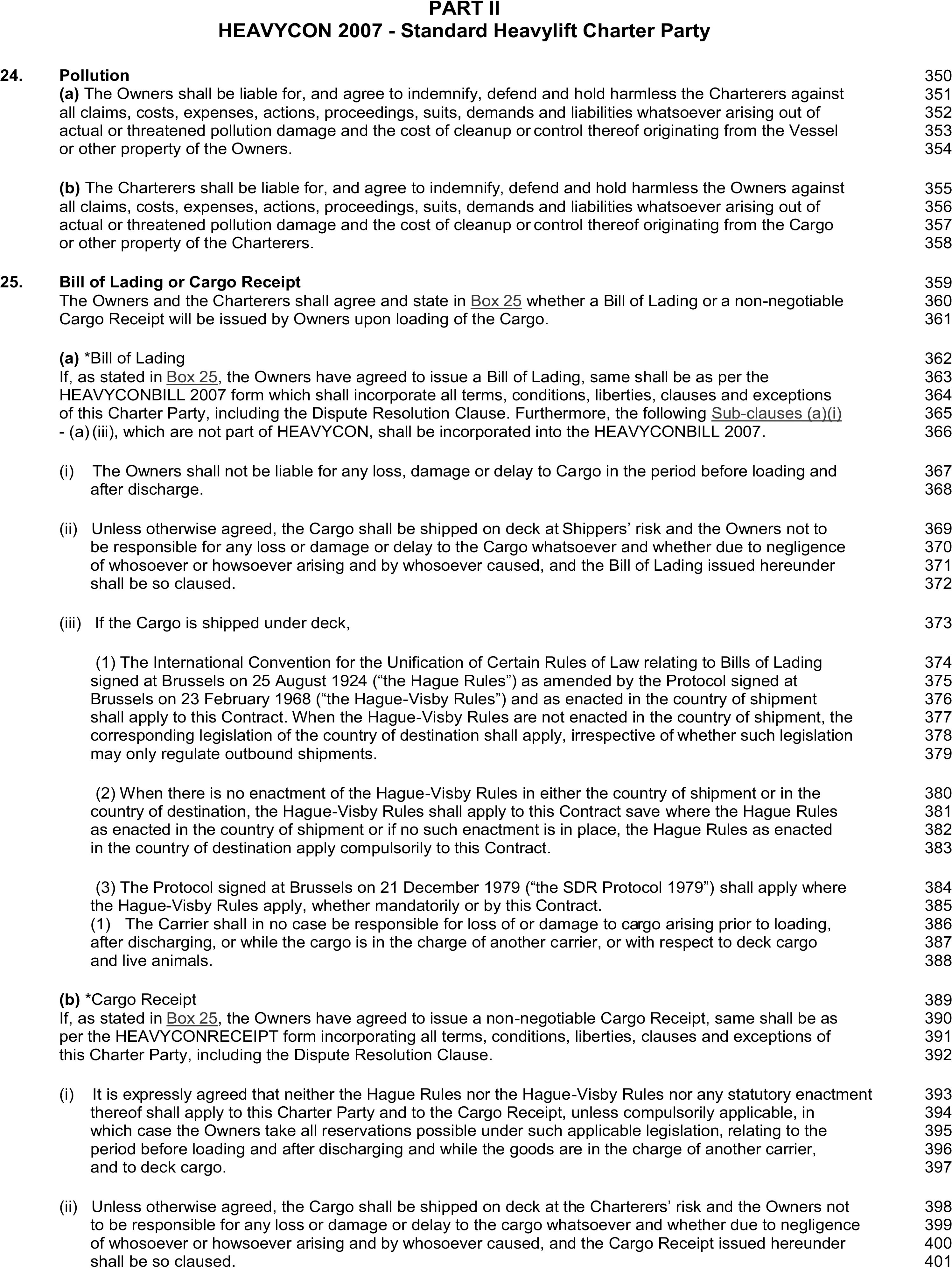 A page of a legal document titled HEAVYCON 2007 - Standard Heavylift Charter Party, Appendix 8, Part 2. The page details clause 25, Bill of Lading or Cargo Receipt. This clause is broken down into multiple sub-clauses, which are hierarchically organized using letters, Roman numerals, and Arabic numerals for further clarification. A column on the right side of the page lists line numbers ranging from 351 to 401.