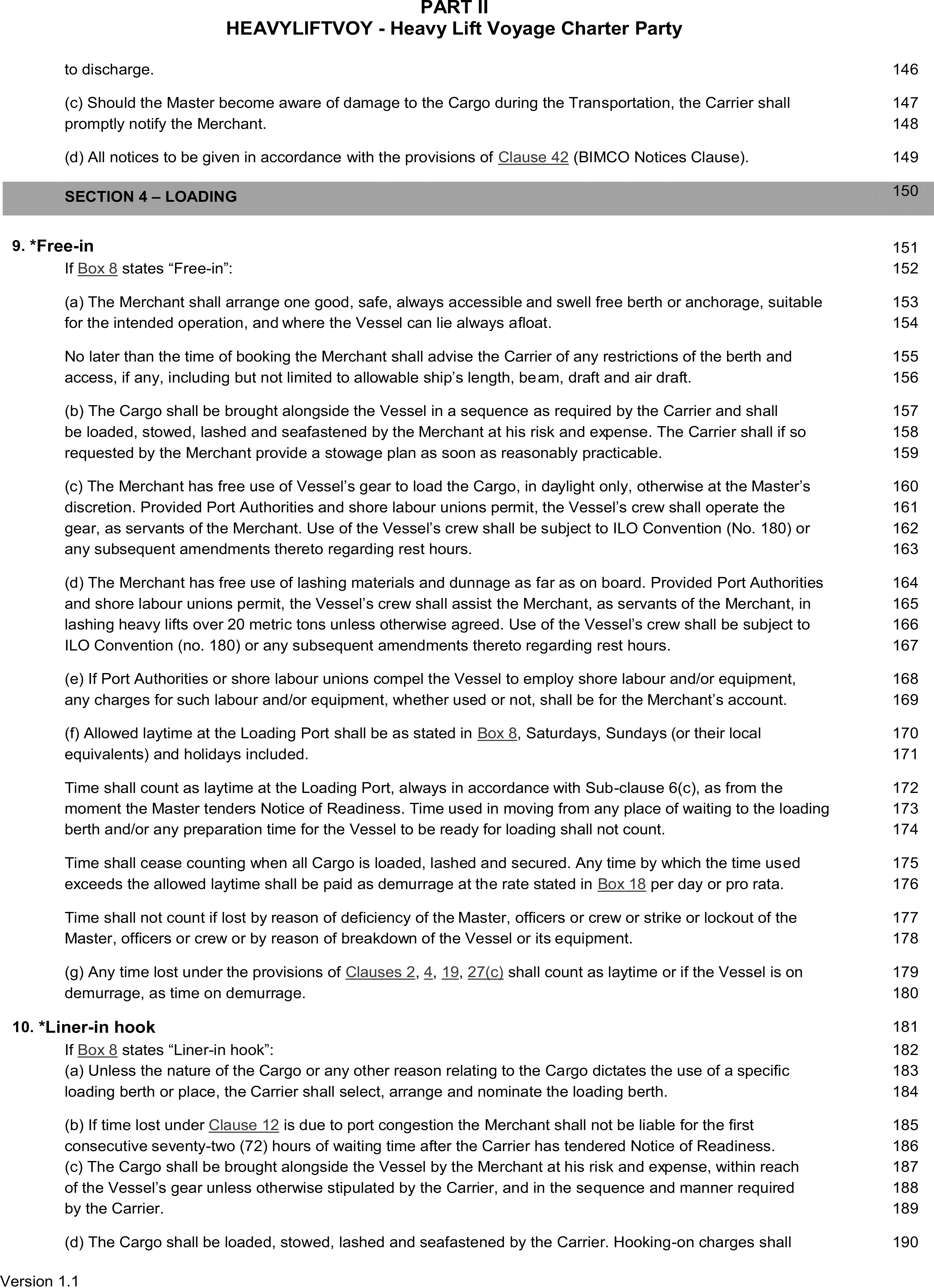 A page from a legal document titled HEAVYVOY - Heavy Lift Voyage Charter Party, Appendix 9, Part II. The page contains Section 4, titled Loading. This section includes clauses 9, titled Free-in, and 10, titled Liner-in hook, each with multiple lettered sub-clauses. Line numbers from 146 to 190 are listed in the right margin, and the bottom left corner indicates Version 1.1.