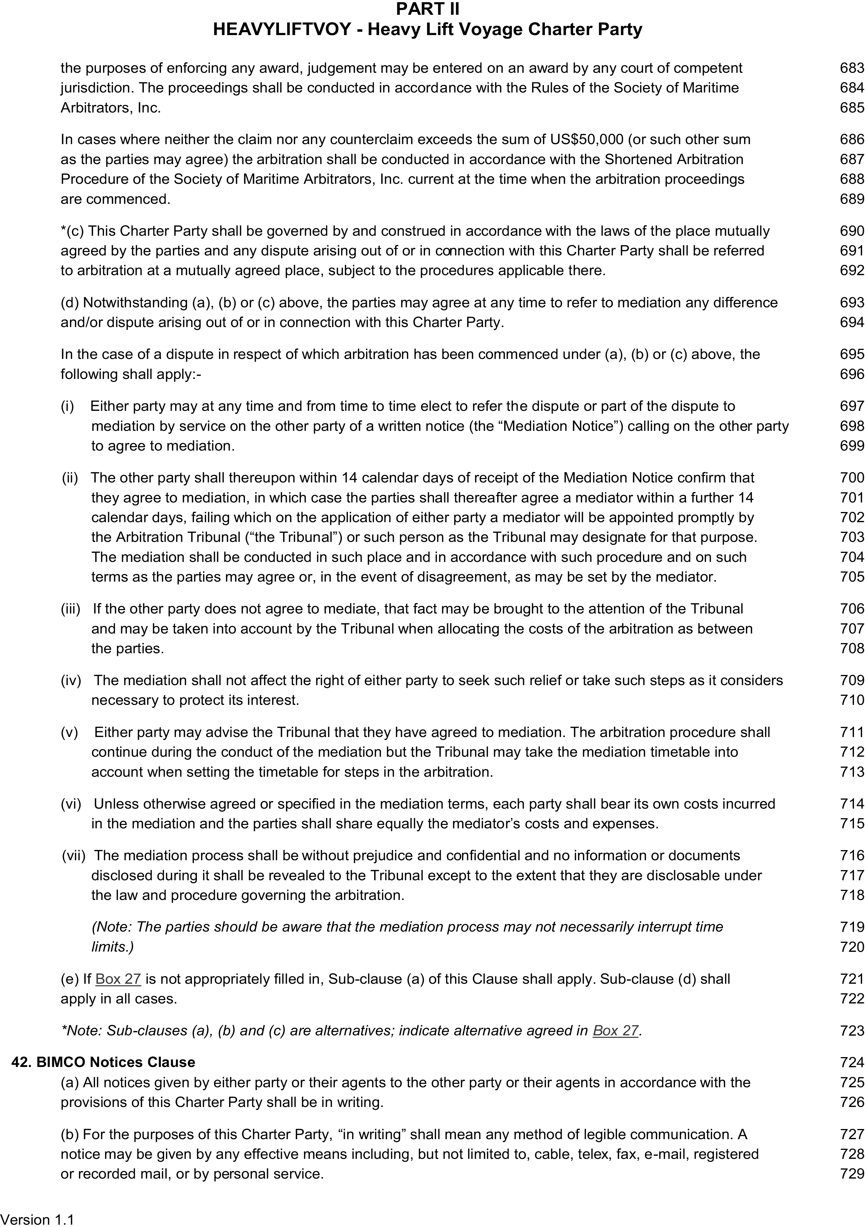 A page from a legal document titled HEAVYLIFTVOY - Heavy Lift Voyage Charter Party, Appendix 9, Part II. The page contains clauses structured with lettered and Roman numeral sub-clauses, including a new section titled ’42. BIMCO Notices Clause’. Line numbers from 683 to 729 are listed in the right margin, and ’Version 1.1’ is noted at the bottom left of the page.