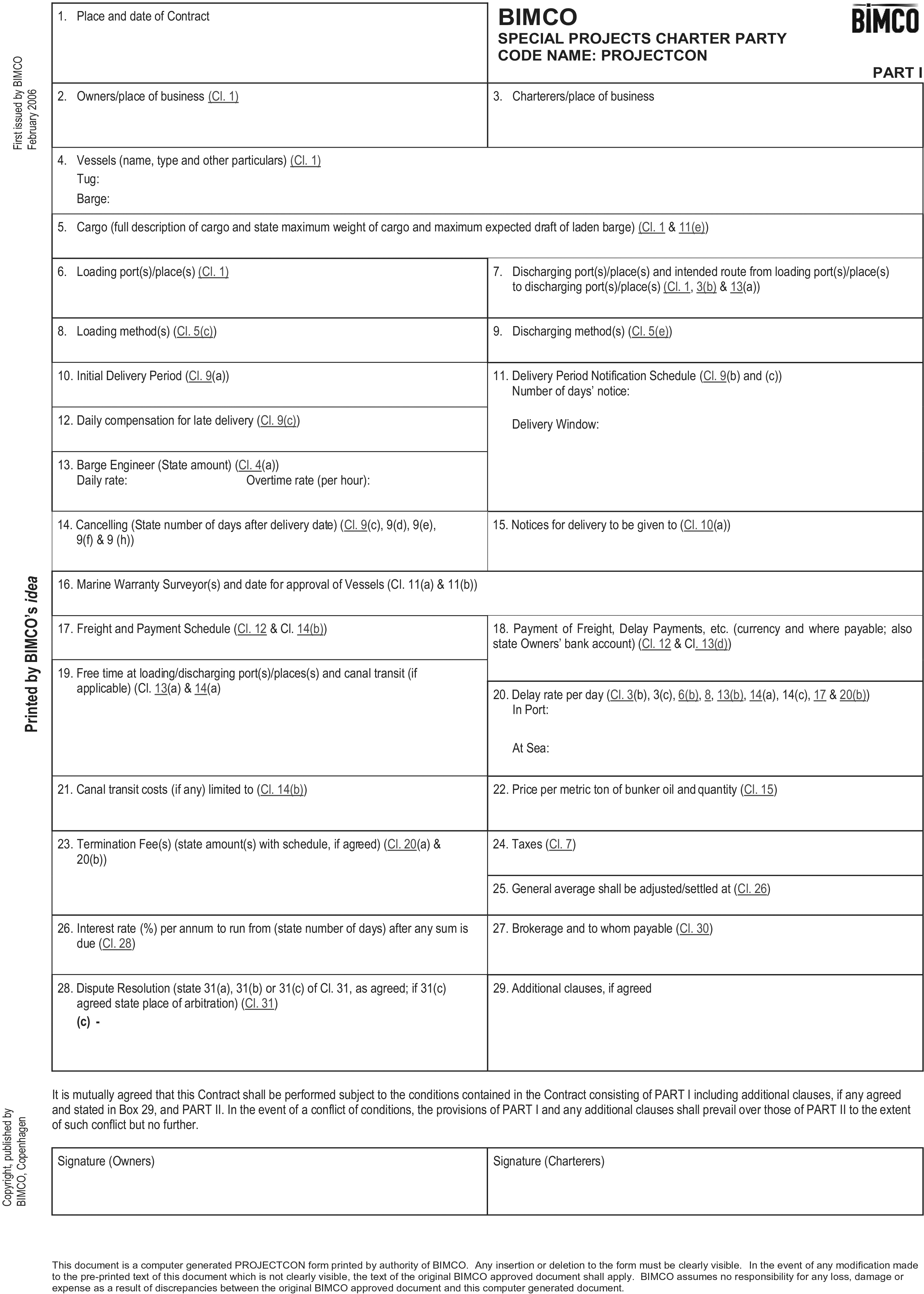 Part one of a BIMCO Special Projects Charter Party form, code-named Projectcon, also identified as Appendix 15. The document is a form with 29 numbered entry fields organized in a two-column layout. Fields include Place and date of Contract, Owners/place of business, Vessels, and Cargo. At the bottom of the page, there are signature boxes for Owners and Charterers. Text in the left margin indicates it was first issued by BIMCO in February 2006.