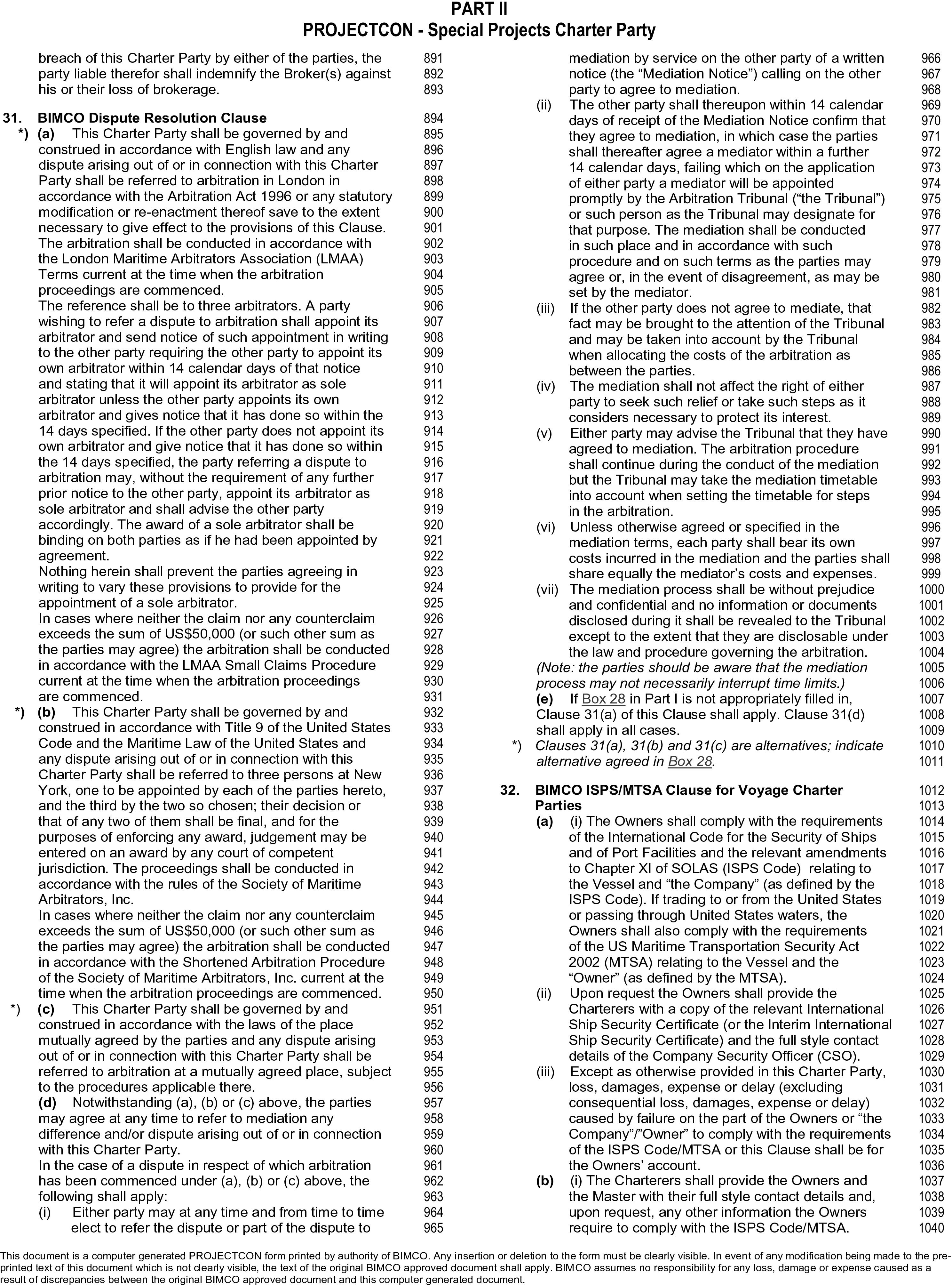 A page from a legal document titled Appendix 15, Part II, PROJECTCON - Special Projects Charter Party. The page details clause 31, BIMCO Dispute Resolution Clause, and clause 32, BIMCO ISPS/MTSA Clause for Voyage Charter Parties. The text is arranged in two columns with lettered and numbered sub-clauses. Line numbers from 891 to 1040 are listed in the right margins. A disclaimer at the bottom identifies the document as a computer-generated form from BIMCO.