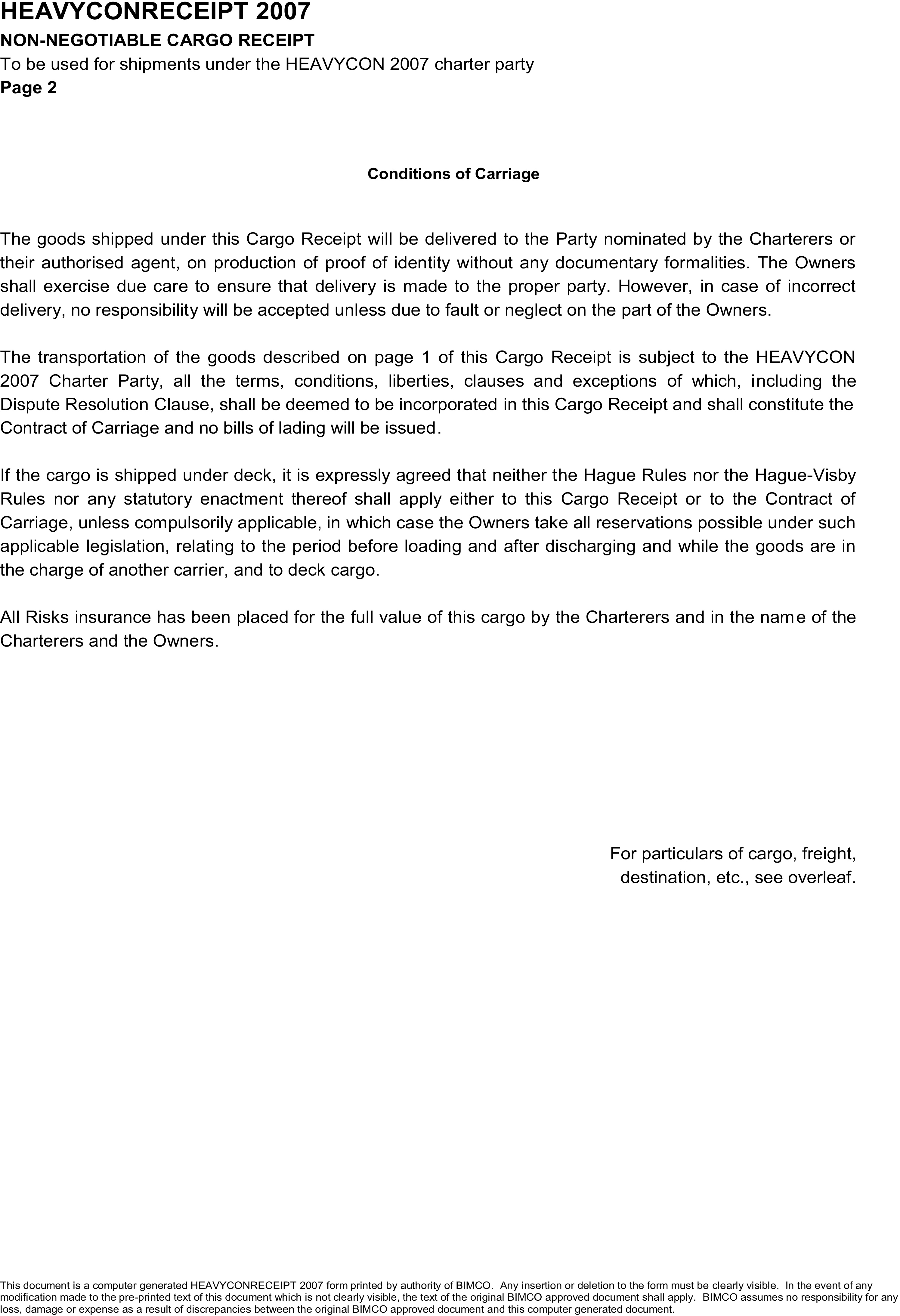 A legal document page titled Appendix 12, HEAVYCONRECEIPT 2007, Non-Negotiable Cargo Receipt, Page 2. The page outlines the Conditions of Carriage in four paragraphs of text. A note at the bottom right directs the reader to see overleaf for particulars of cargo, freight, and destination. A disclaimer at the very bottom identifies the document as a computer-generated form from BIMCO.