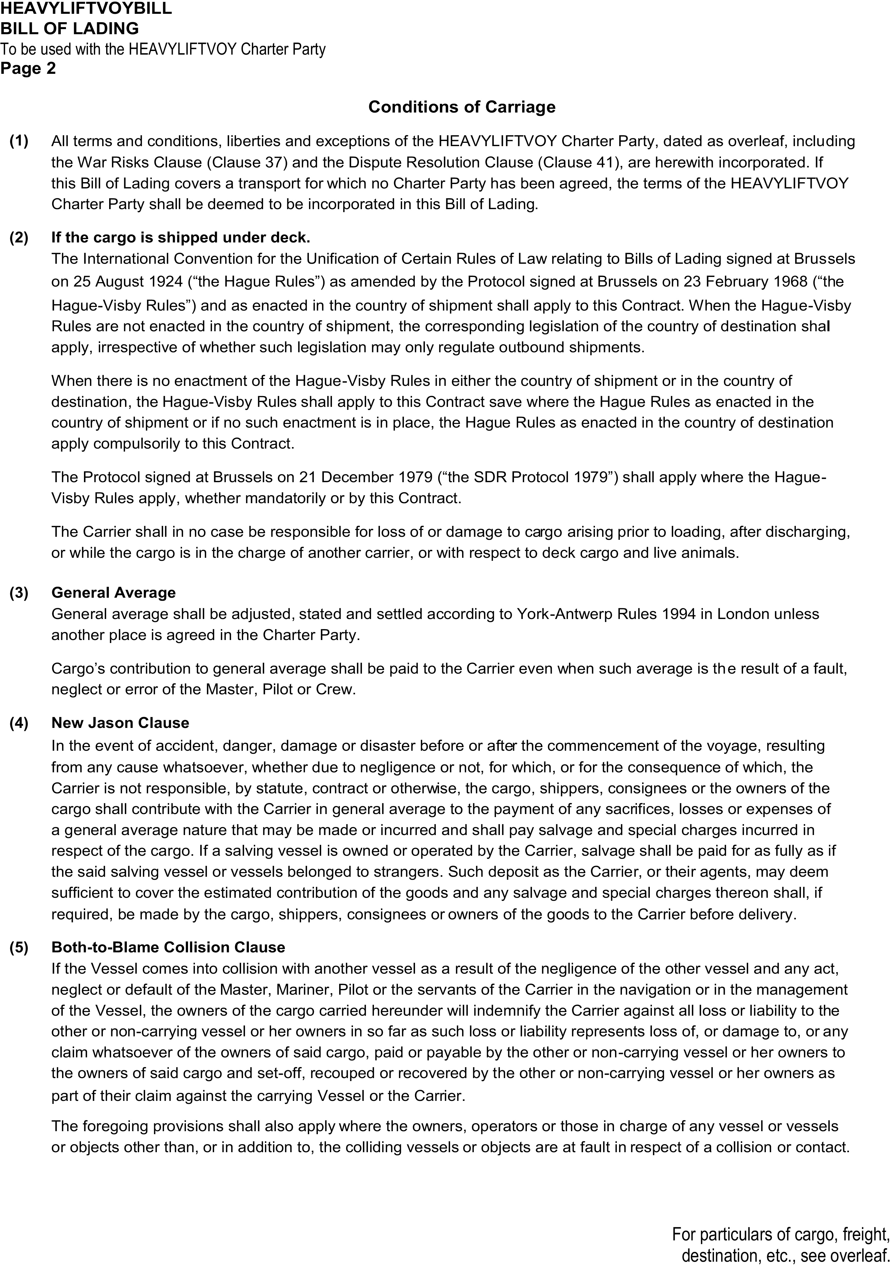 A legal document page titled Appendix 13, HEAVYLIFTVOYBILL, BILL OF LADING, Page 2. The page is subtitled Conditions of Carriage and contains five numbered clauses. The clauses include General Average, New Jason Clause, and Both-to-Blame Collision Clause. A note at the bottom right indicates to see the overleaf for particulars of cargo, freight, and destination.