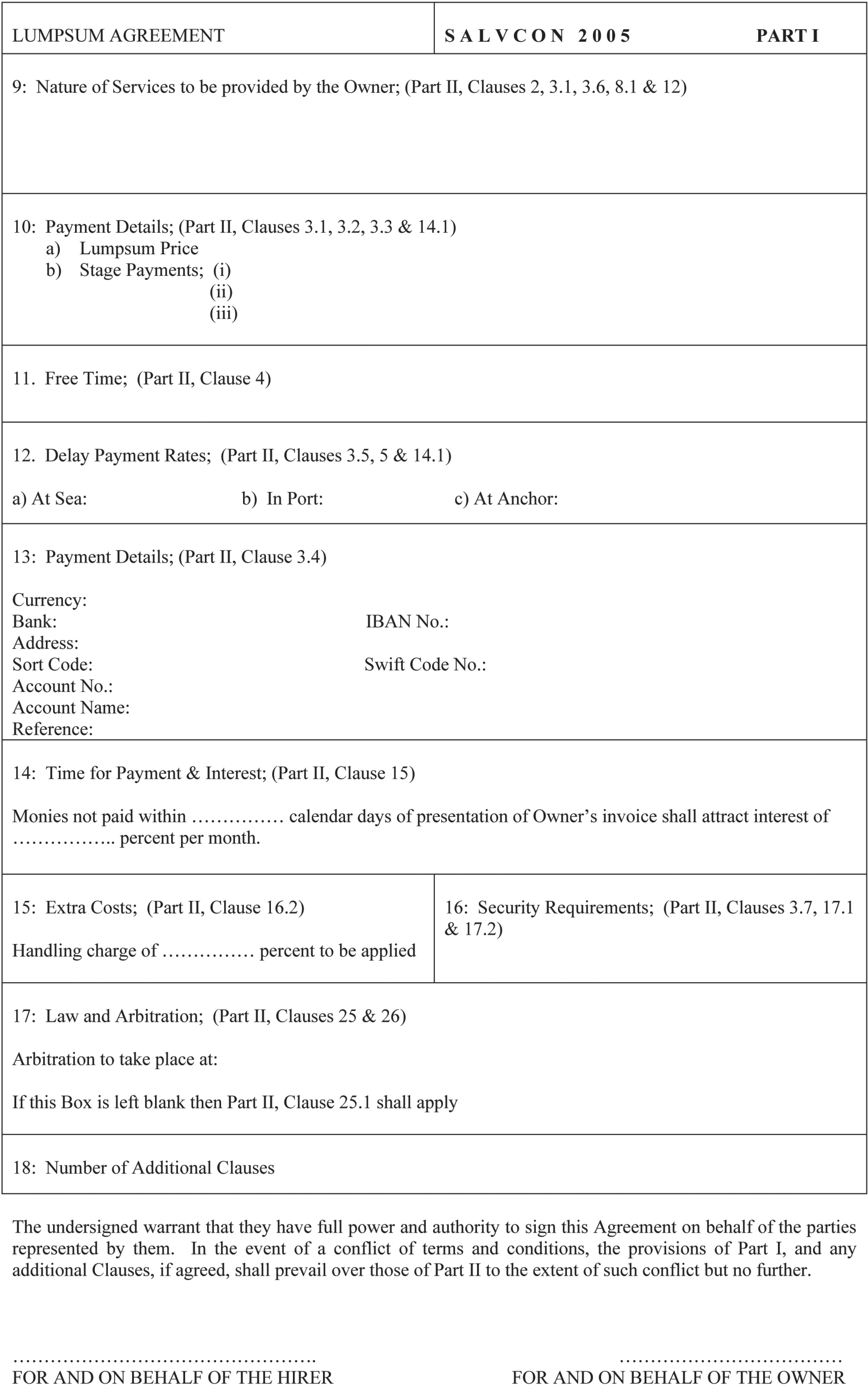 A page from a legal document titled LUMPSUM AGREEMENT, SALVCON 2005, PART I. The page is divided into numbered clauses from 9 to 18, each in a separate box. Topics covered include Nature of Services, Payment Details, Delay Payment Rates, and Law and Arbitration. Several clauses, such as clause 13 for payment details and clause 14 for interest, provide blank fields or dotted lines for information to be filled in. The page concludes with a warrant paragraph and signature lines for the Hirer and the Owner.