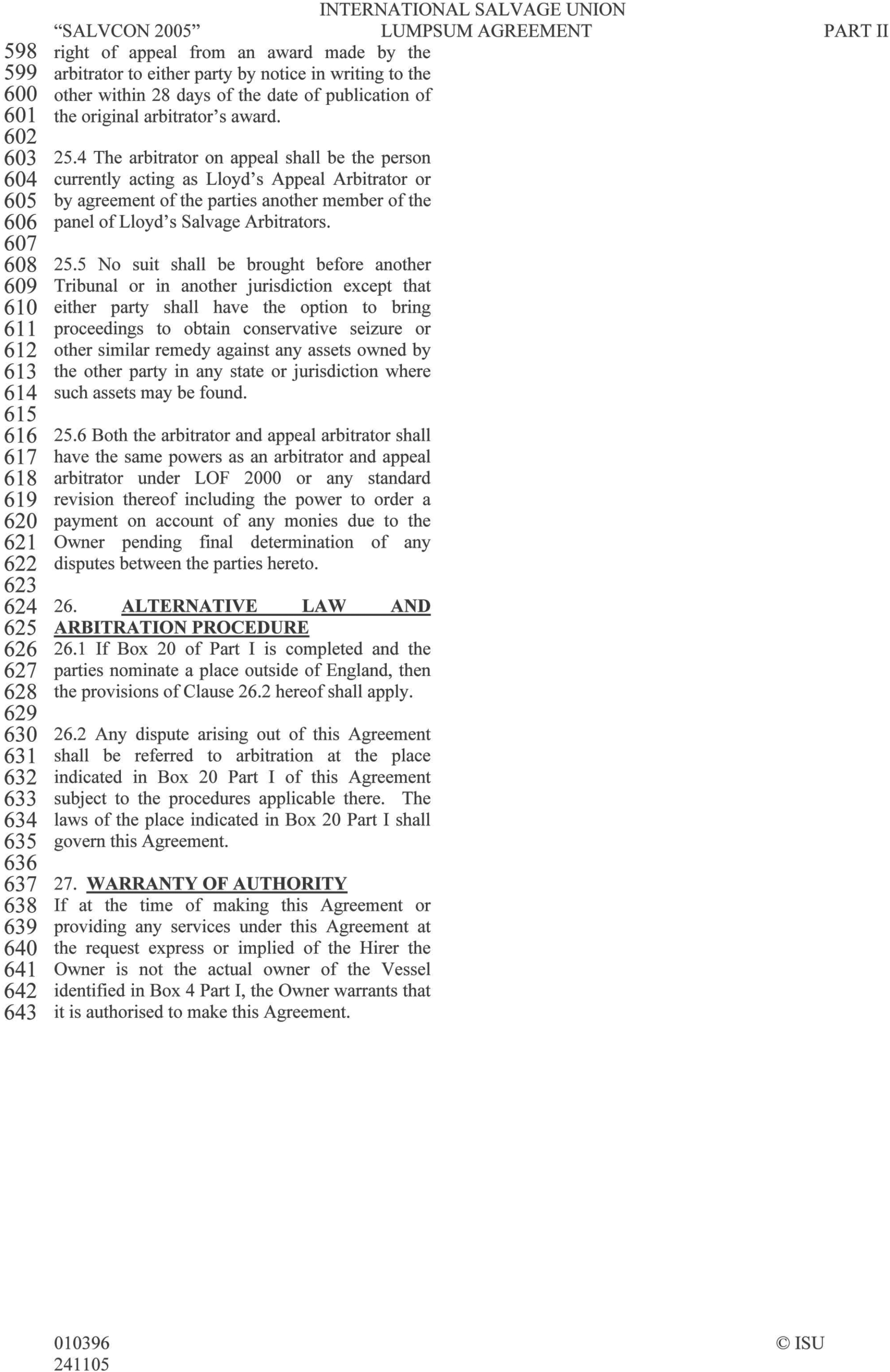 A page from the International Salvage Union Lumpsum Agreement, Part II, also labeled SALVCON 2005. The page contains a single column of text with line numbers from 598 to 642 in the left margin. The content includes sub-clauses of Clause 25, followed by Clause 26, Alternative Law and Arbitration Procedure, and Clause 27, Warranty of Authority. The bottom of the page displays reference numbers and a copyright notice for ISU.