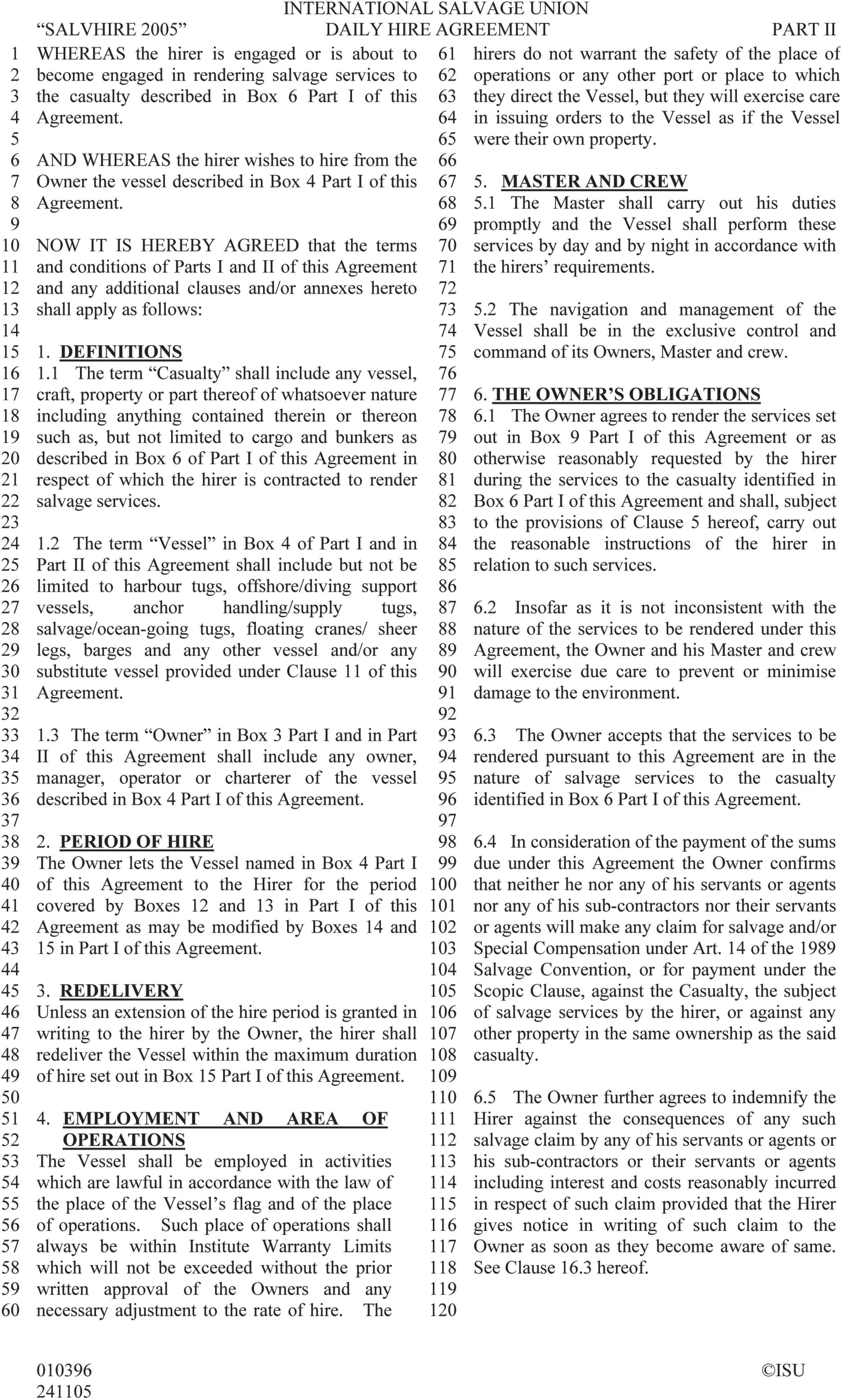 A page from a document titled International Salvage Union Daily Hire Agreement, Part II, also marked as Salvehire 2005. The text is arranged in two columns with line numbers from 1 to 120 in the margins. The page details clauses 1 through 6, with titles including Definitions, Period of Hire, Redelivery, Employment and Area of Operations, Master and Crew, and The Owner’s Obligations. A copyright notice for ISU is at the bottom right.