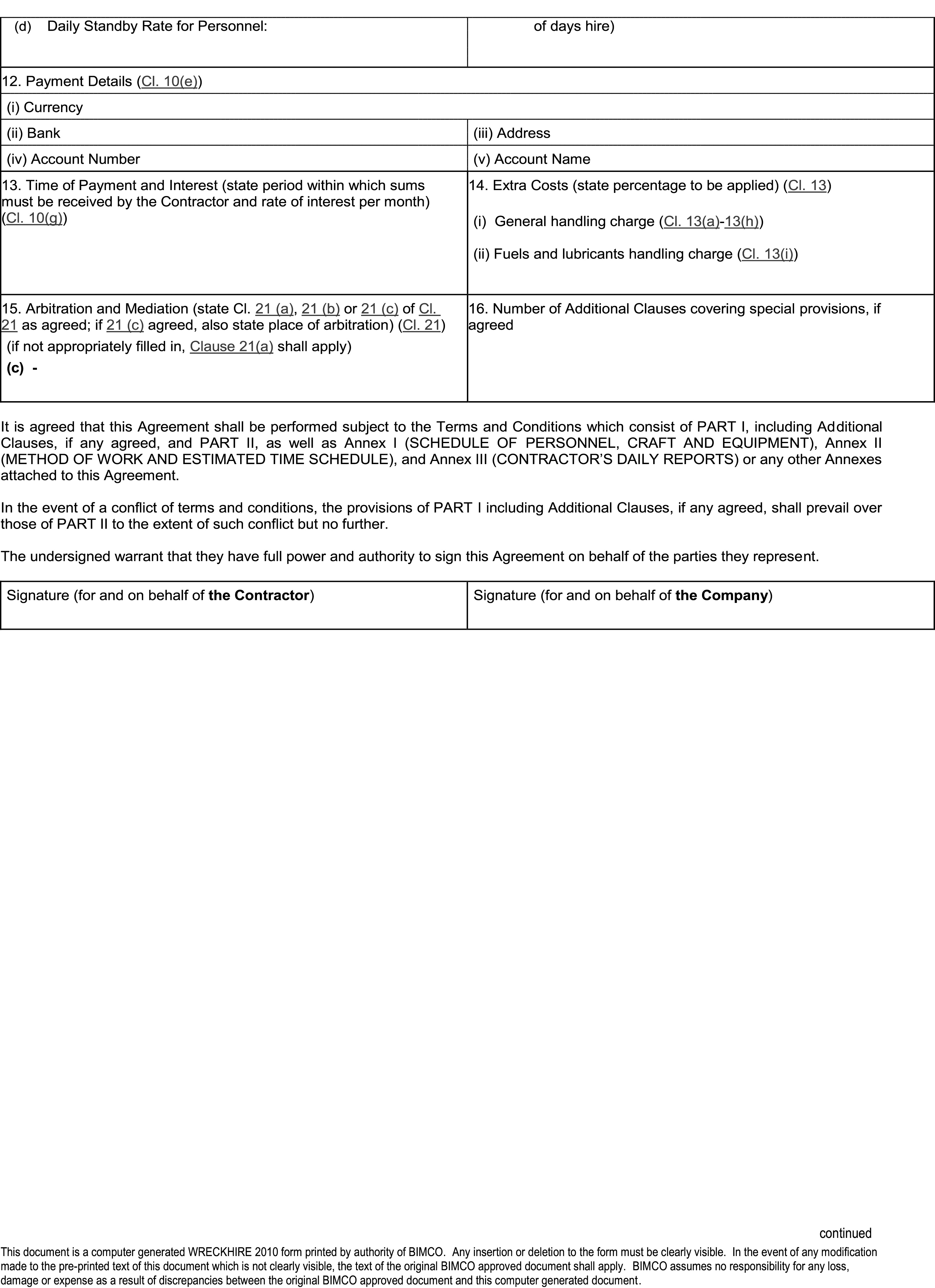 A page from a legal document, labeled Appendix 21, Part I. The form includes numbered sections for completion, such as section 12 for Payment Details and section 14 for Extra Costs. Other sections cover Time of Payment and Interest, Arbitration and Mediation, and the Number of Additional Clauses. Following these sections are several paragraphs outlining the agreement’s terms. At the bottom, two signature boxes are provided, one for the Contractor and one for the Company. A footer notes it is a WRECKHIRE 2010 form.