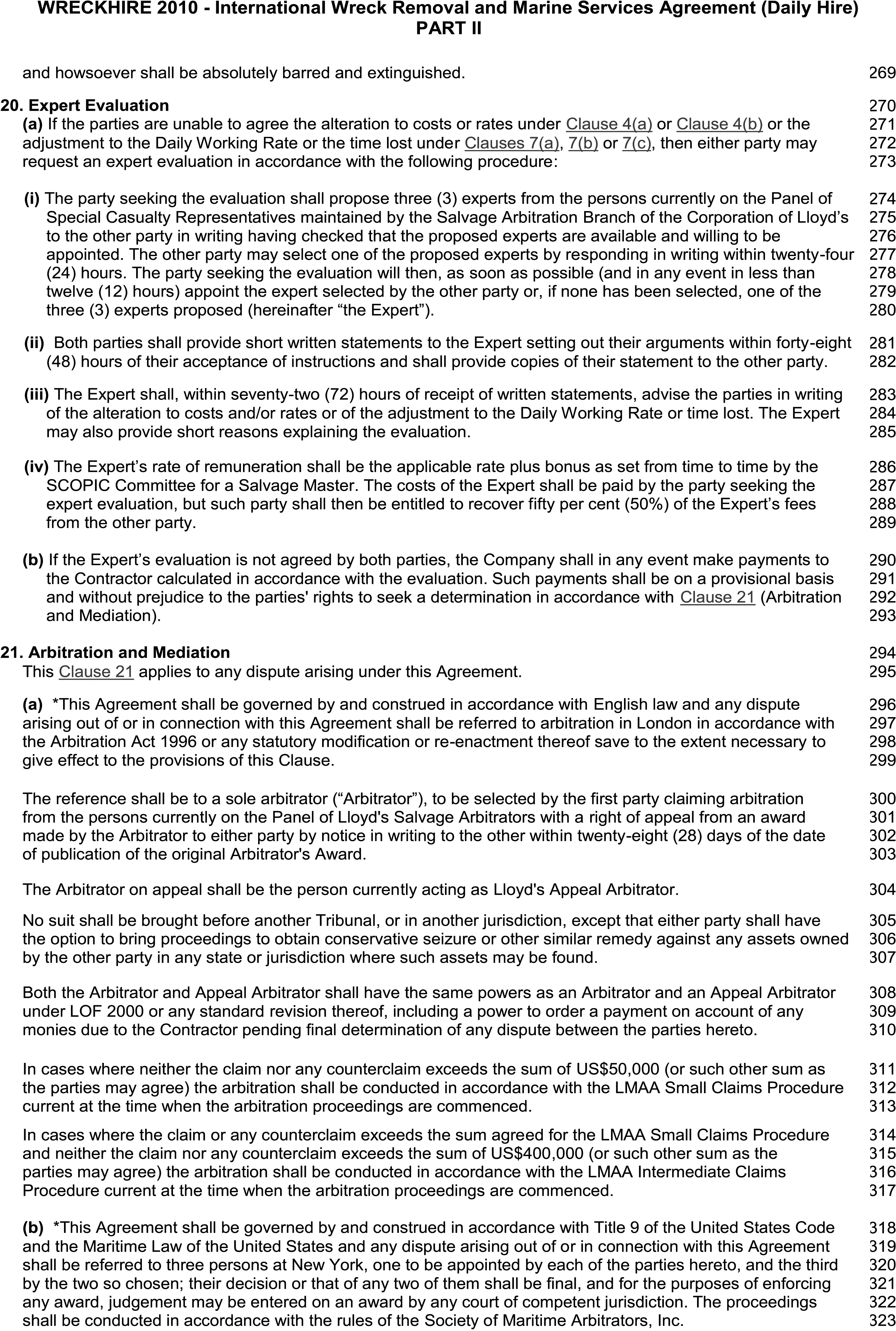 A page from a legal document titled Appendix 21, Part II of the WRECKHIRE 2010 International Wreck Removal and Marine Services Agreement. The page contains numbered paragraphs with corresponding line numbers from 269 to 323 along the right margin. The two main sections detailed are Clause 20, titled Expert Evaluation, which outlines a multi-step procedure, and Clause 21, titled Arbitration and Mediation, which discusses dispute resolution.