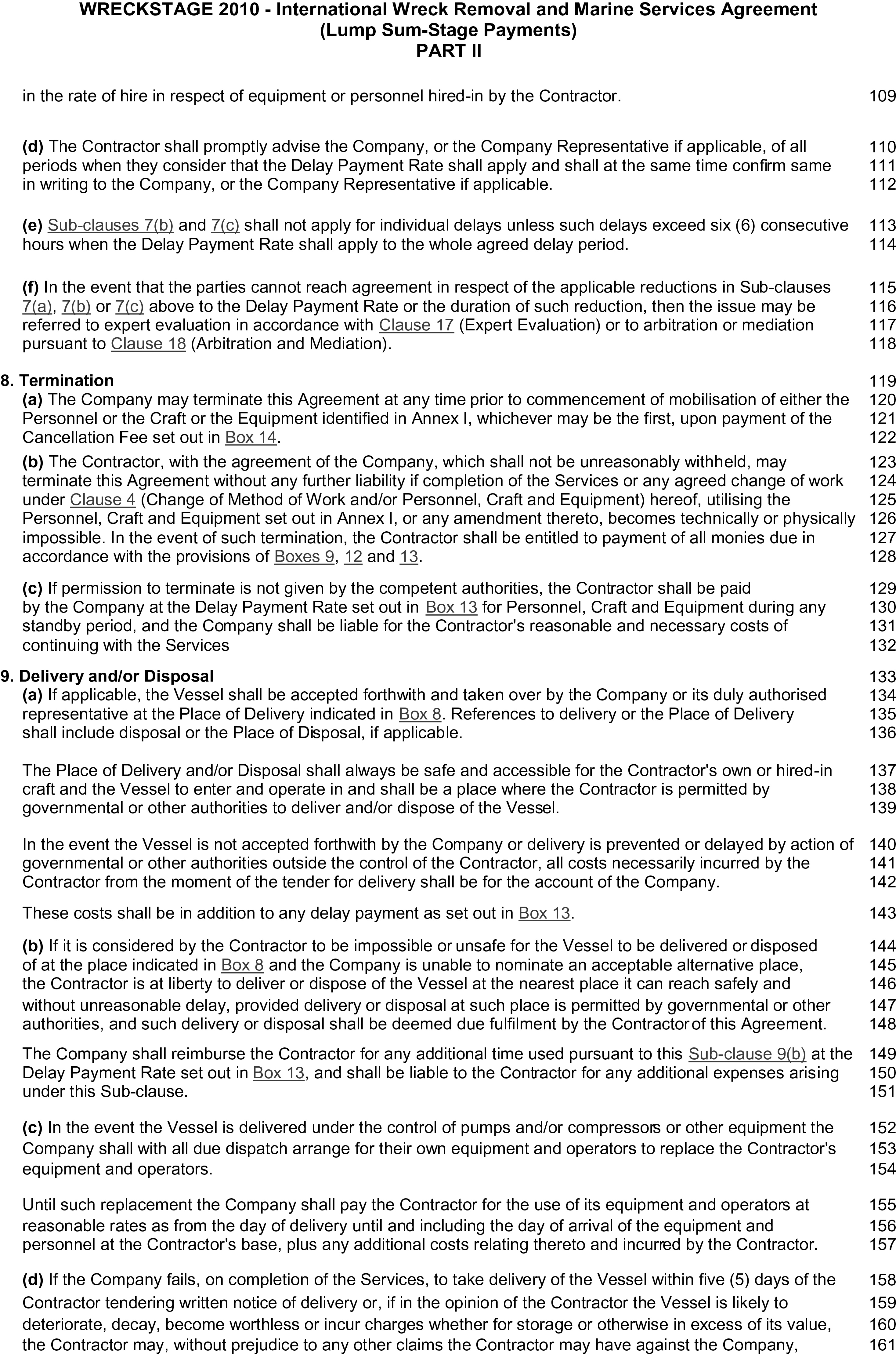A page from a document titled Appendix 23, Part II of the WRECKSTAGE 2010 - International Wreck Removal and Marine Services Agreement. The page contains numbered sections, including 8, Termination, and 9, Delivery and/or Disposal. These sections are further divided into lettered sub-clauses. Line numbers from 109 to 161 run down the right side of the page.
