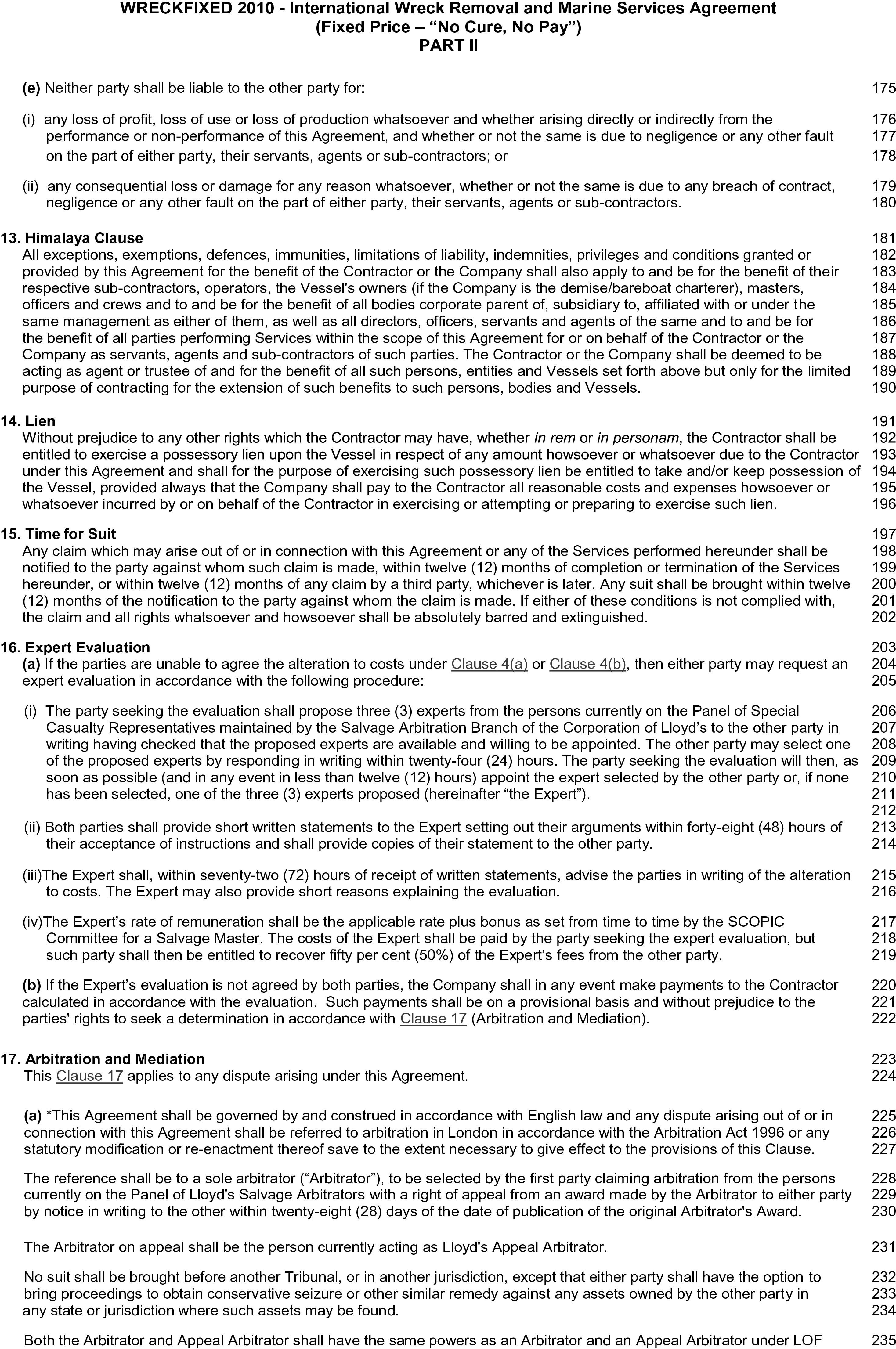 A document page labeled Appendix 24, Part II of the WRECKFIXED 2010 International Wreck Removal and Marine Services Agreement. The page is line-numbered and contains several clauses, starting with a continuation of a previous clause, followed by clause 13, Himalaya Clause. Subsequent clauses are 14, Lien; 15, Time for Suit; 16, Expert Evaluation; and 17, Arbitration and Mediation. The clauses are further divided into sub-clauses detailing the terms of the agreement.