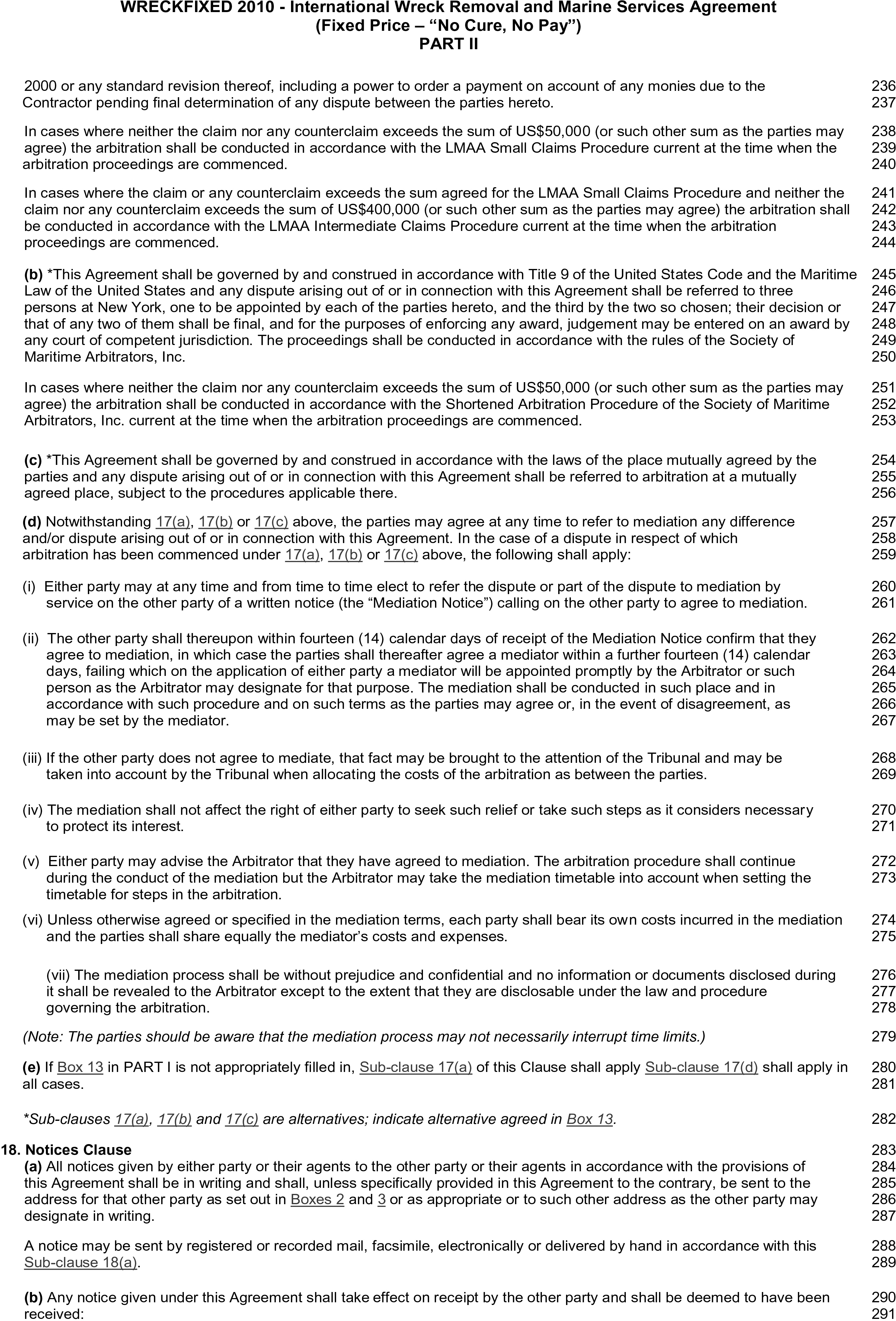 A document page from Appendix 24, Part II, of the WRECKFIXED 2010 agreement, titled International Wreck Removal and Marine Services Agreement. The page details clauses regarding dispute resolution, including different arbitration procedures for claims of varying amounts, such as the LMAA Small Claims and Intermediate Claims Procedures. Other clauses specify the governing law, with options for United States law or a mutually agreed place, and outline a process for mediation. The final section on the page is Clause 18, the Notices Clause. Line numbers from 236 to 291 are listed in the right margin.