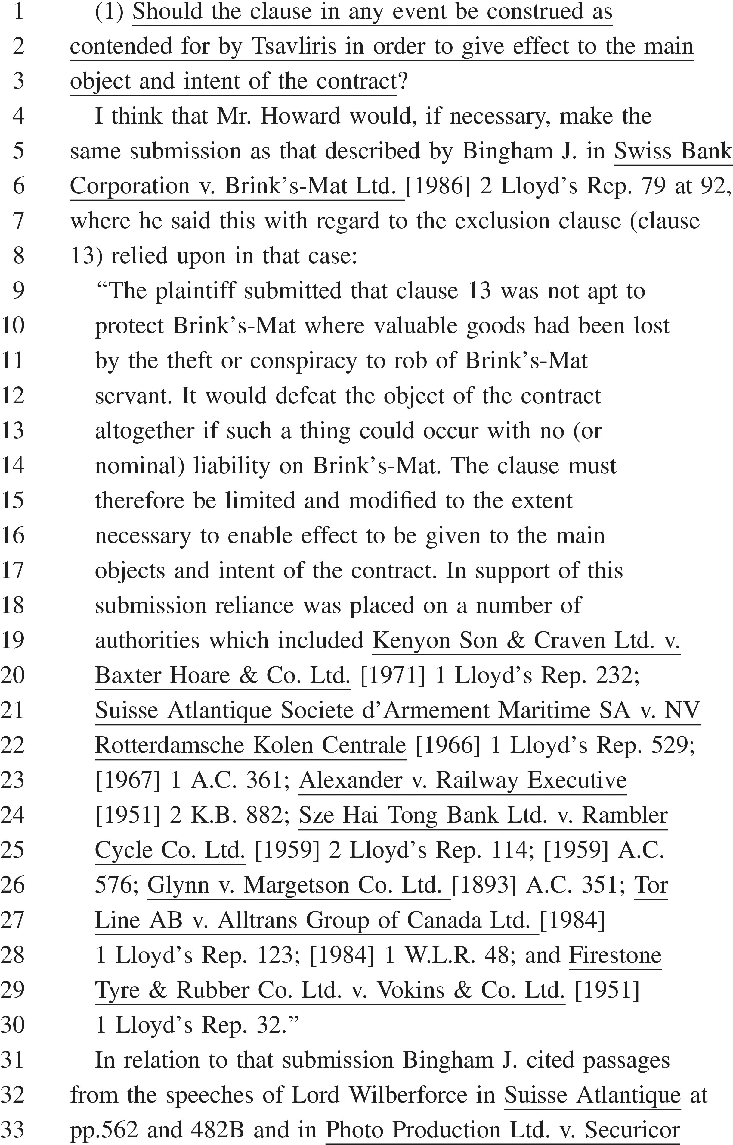 A page from a legal document, labeled“APPENDIX 28,” with numbered lines from 1 to 33. The text begins by posing a question about the construction of a contract clause. It then references a submission in the case of“Swiss Bank Corporation v. Brink’s-Mat Ltd.” and includes a quoted paragraph detailing an argument about that case’s clause 13. Following the quote, a list of numerous other legal cases is provided as supporting authorities, with full citations. The page concludes by mentioning further cited passages from Lord Wilberforce in two additional cases.
