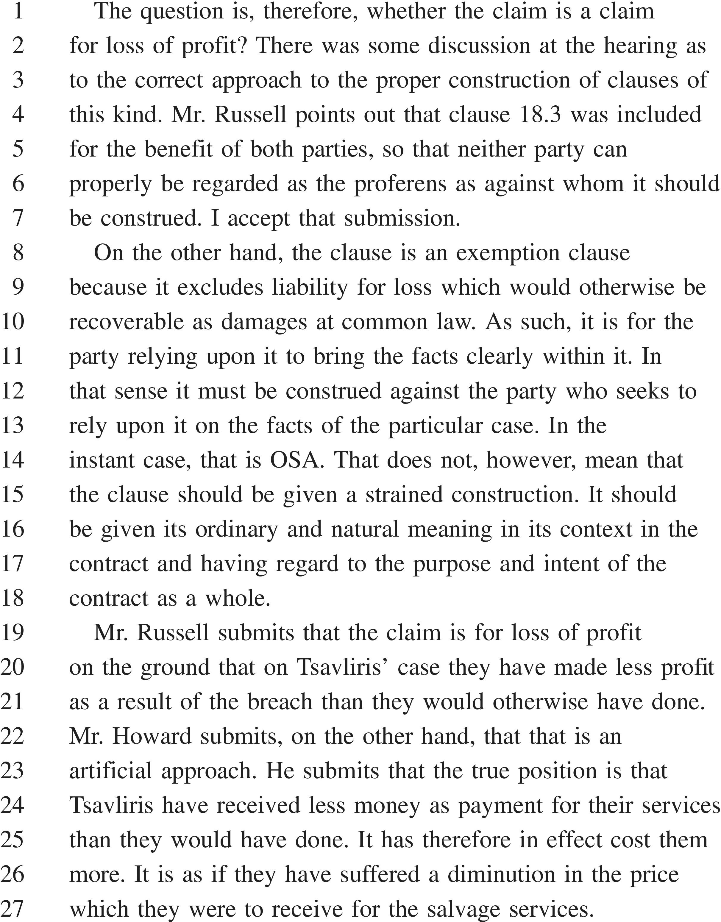 A document page labeled ’APPENDIX 28’ contains text with numbered lines from 1 to 27. The text discusses whether a claim is for ’loss of profit’ in relation to clause 18.3, an exemption clause. It presents arguments from Mr. Russell, who frames the claim as a loss of profit for Tsavliris, and Mr. Howard, who argues it is a diminution in the price for salvage services. The document also addresses how exemption clauses should be interpreted, mentioning the party OSA, and stating they should be given their ordinary and natural meaning within the contract’s full context.