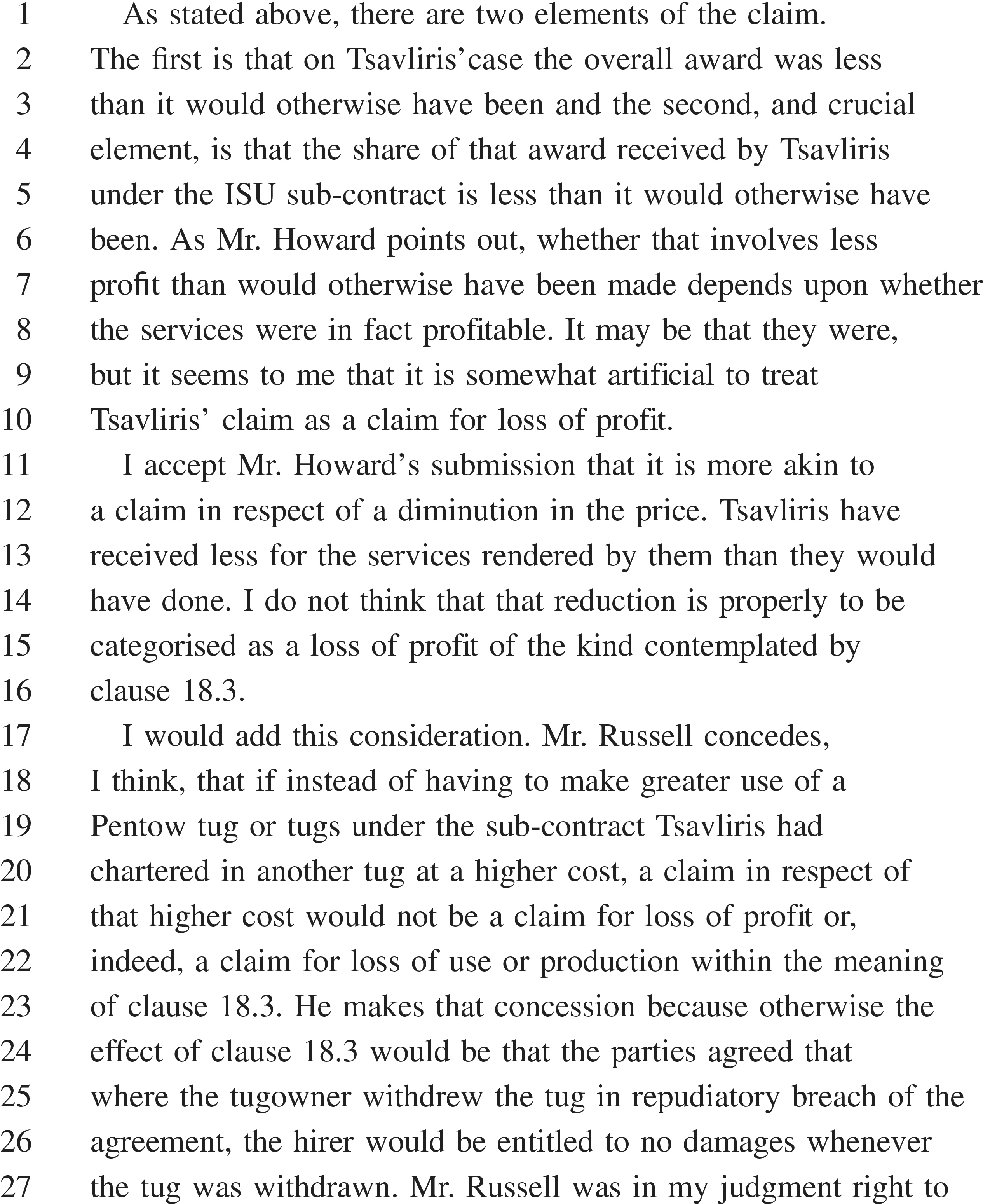 A page from a legal document, labeled APPENDIX 28, with text numbered from 1 to 27. The document analyzes a claim by Tsavliris, debating whether a reduced financial award constitutes a ’loss of profit’ under clause 18.3 or a ’diminution in the price.’ The text references submissions by Mr. Howard and concessions by Mr. Russell to explore the interpretation of the clause, including a hypothetical scenario about chartering a replacement tug at a higher cost to clarify the scope of the claim.