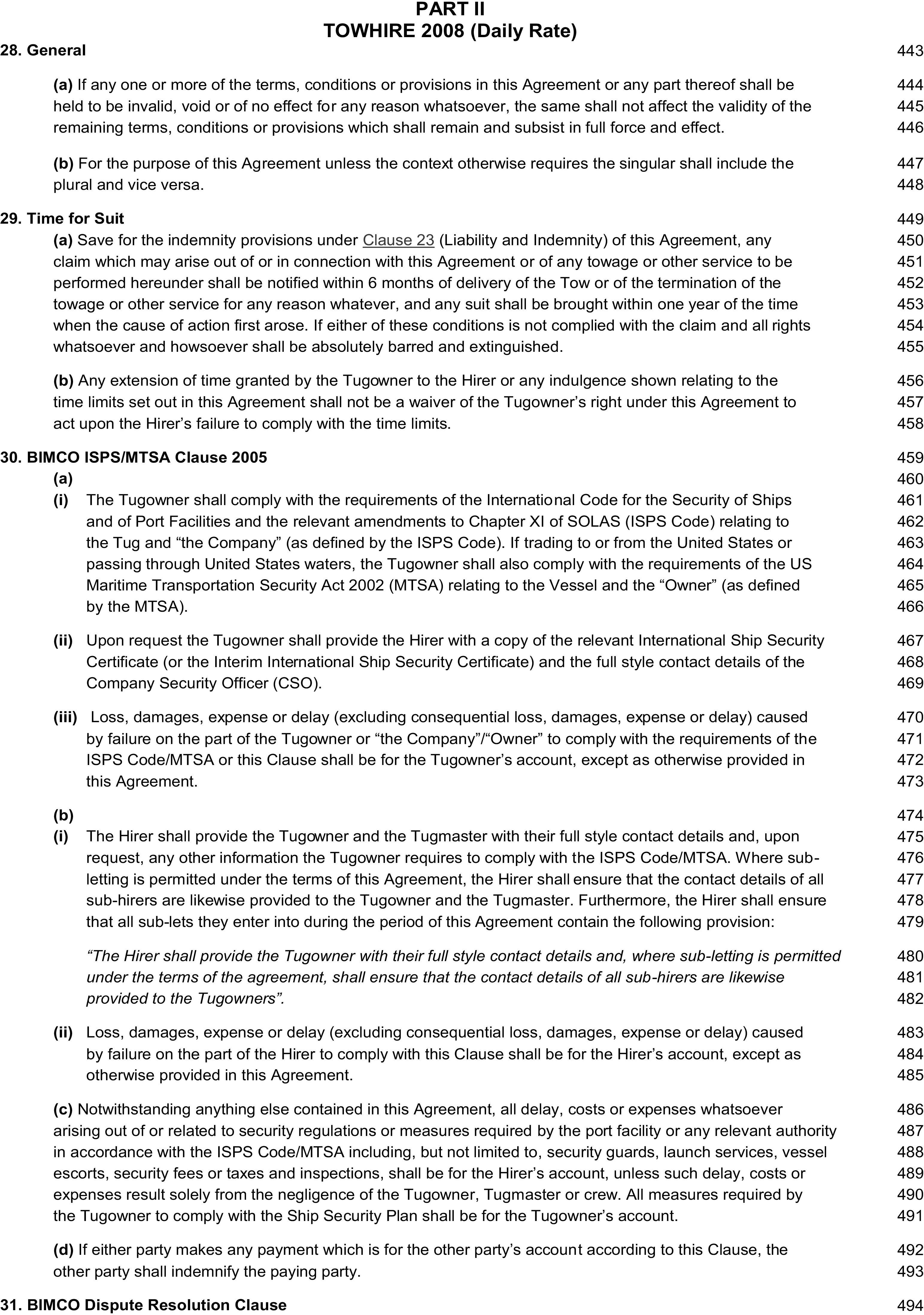 A page from a legal document titled Appendix 3, Part II, TOWHIRE 2008 (Daily Rate). Clause 28, General, states that invalid terms do not affect the rest of the agreement and clarifies the use of singular and plural terms. Clause 29, Time for Suit, specifies that claims must be notified within 6 months and suits brought within one year. Clause 30, BIMCO ISPS/MTSA Clause 2005, outlines security duties: the Tugowner must comply with security codes and provide certificates, while the Hirer must provide contact details and bears liability for their non-compliance. This clause also covers security-related costs and indemnification. The title for Clause 31, BIMCO Dispute Resolution Clause, is visible at the bottom of the page.
