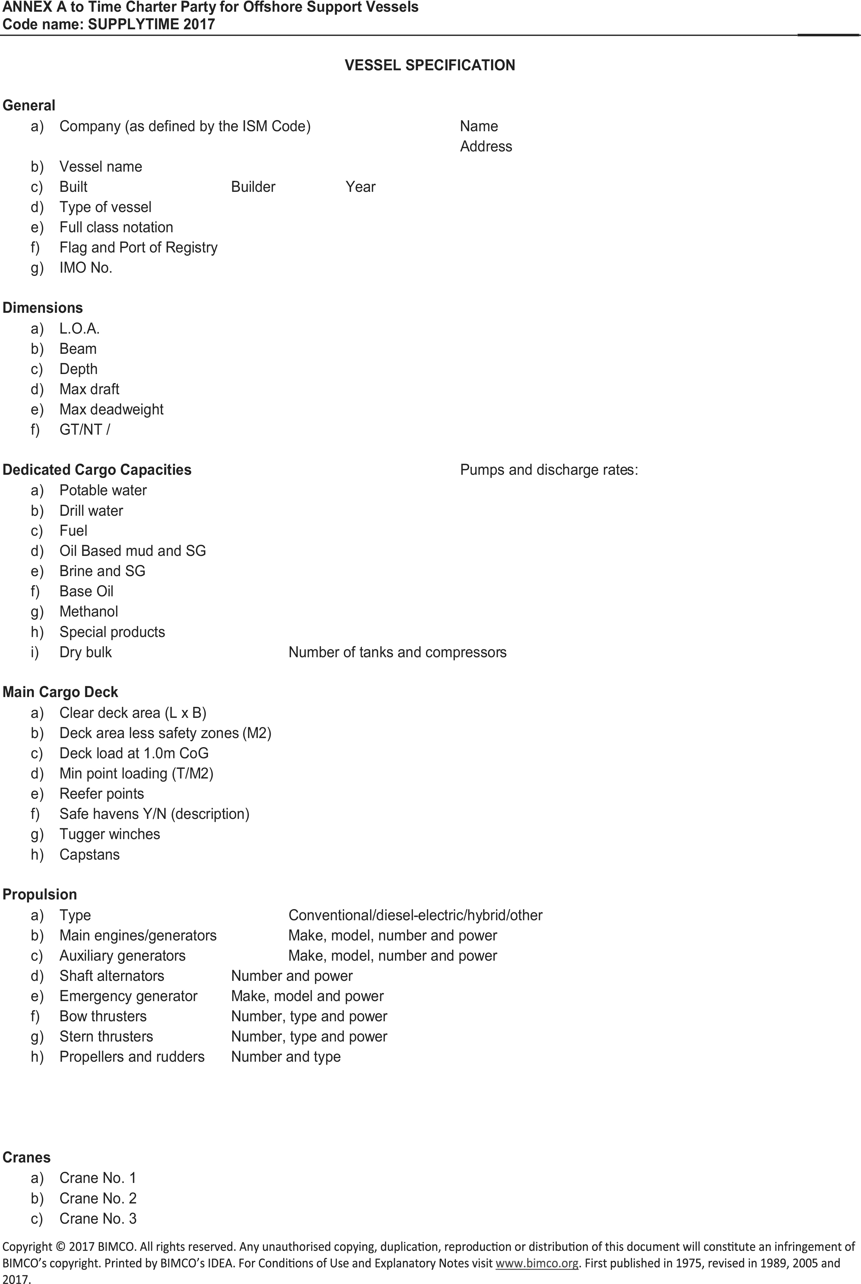 A vessel specification form from Appendix 4, titled ANNEX A to Time Charter Party for Offshore Support Vessels, code name SUPPLYTIME 2017. The document is a template with fields organized into several sections. These sections include General details like company and vessel name, Dimensions, Dedicated Cargo Capacities, Main Cargo Deck specifications, a Propulsion section for engines and generators, and a section for Cranes. Each category lists specific parameters and has blank spaces for corresponding information, such as make, model, power, and capacity.