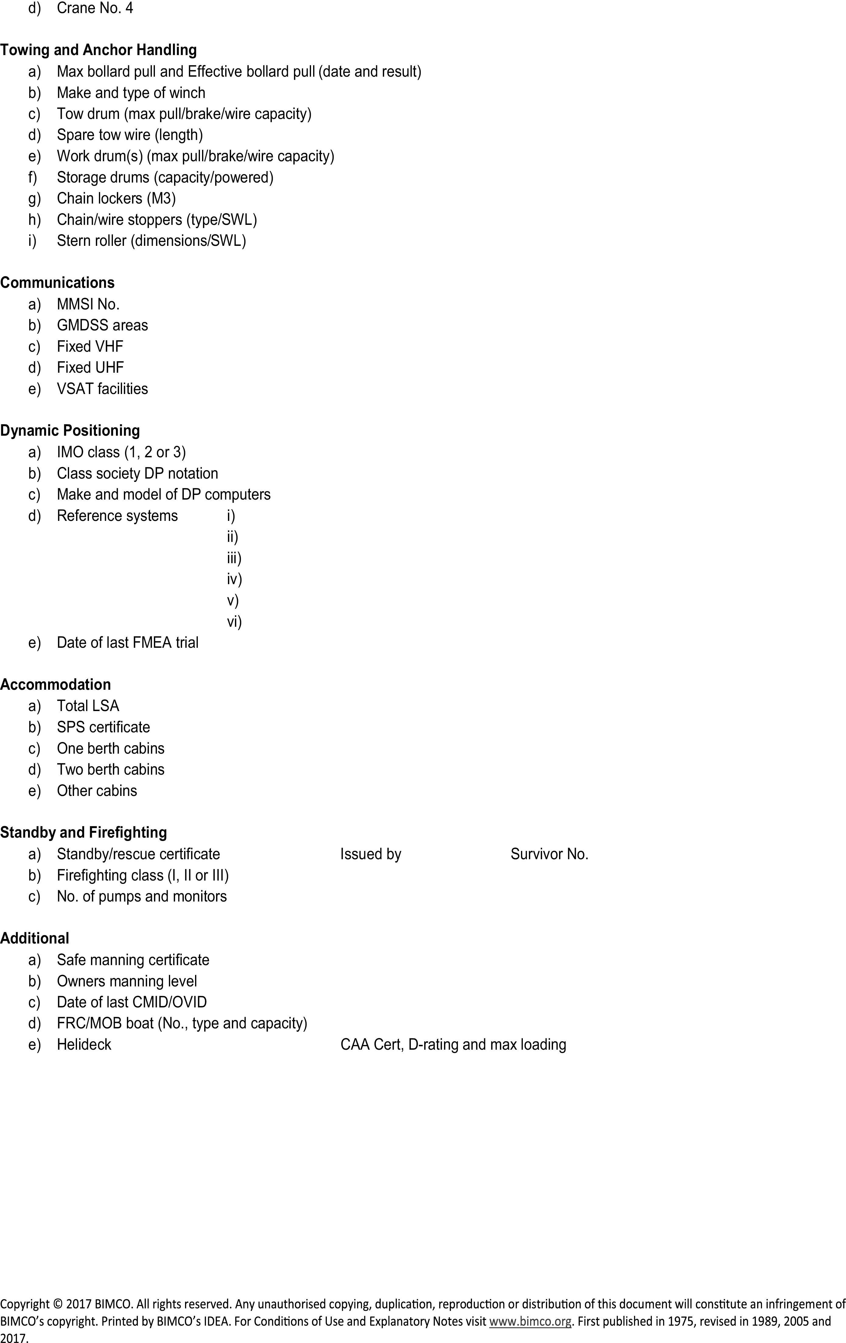 A document titled Appendix 4, which lists technical specifications under several categories. The sections are Towing and Anchor Handling, Communications, Dynamic Positioning, Accommodation, Standby and Firefighting, and Additional. Each section contains a lettered list of items with blank spaces for details to be entered, covering topics like bollard pull, MMSI number, IMO class, total LSA, firefighting class, and helideck certifications. Some lines have designated spaces for information such as Survivor No. and CAA Cert.
