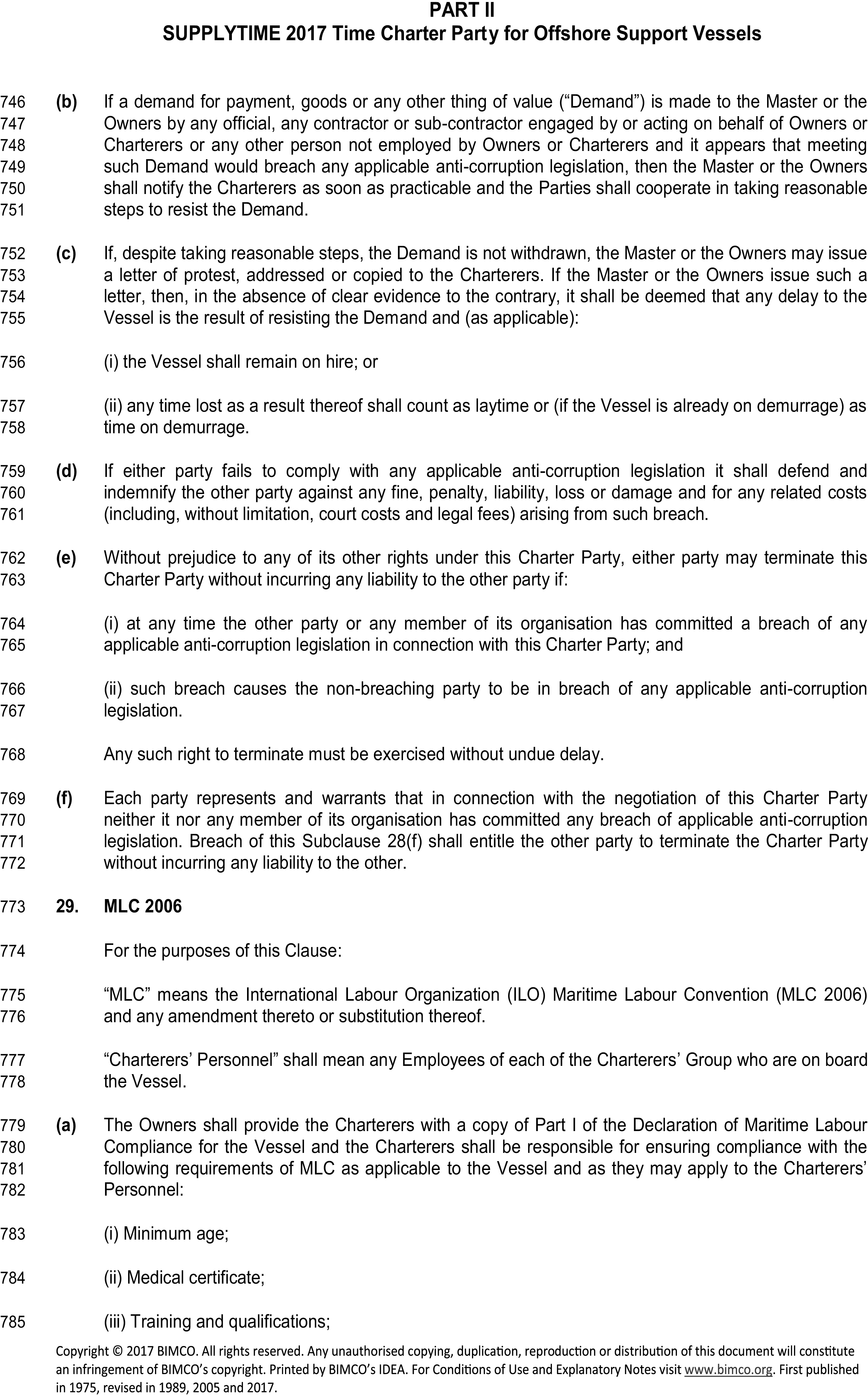 A legal document titled Appendix 4, Part II, SUPPLYTIME 2017 Time Charter Party for Offshore Support Vessels, with line numbers 746 to 785. The text details procedures for handling demands that may breach anti-corruption laws, including indemnification and termination rights. A new section, Clause 29, addresses the MLC 2006, Maritime Labour Convention. It defines terms and lists owner responsibilities in sub-clause (a), including ensuring compliance with requirements for minimum age, medical certificates, and training and qualifications for personnel on board the vessel.