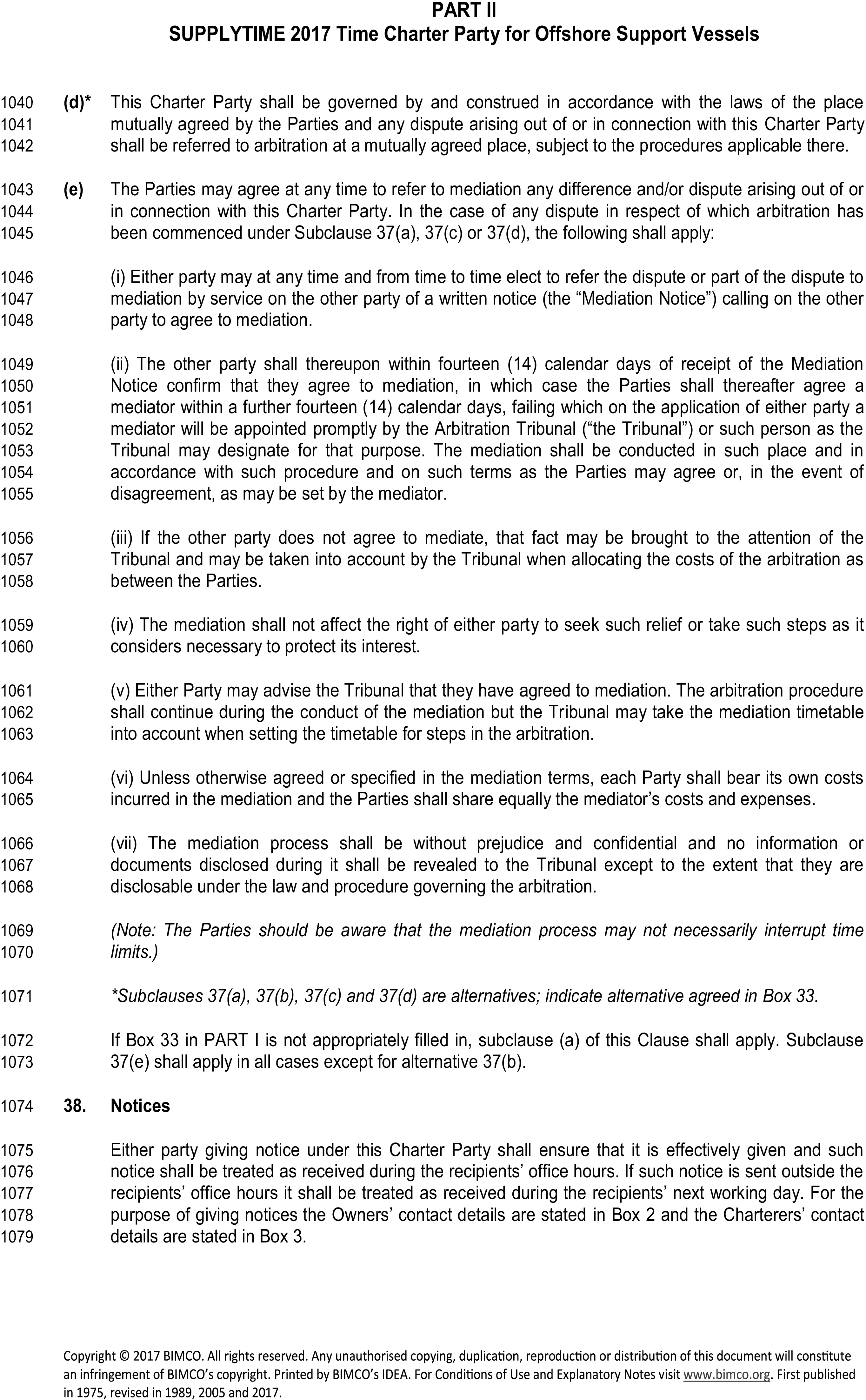 A legal document titled Appendix 4, Part II, SUPPLYTIME 2017 Time Charter Party for Offshore Support Vessels, with line numbers from 1040 to 1079. The document details dispute resolution and communication procedures. Clause (d) states that governing law and arbitration are to be mutually agreed upon. Clause (e) provides a detailed, multi-step process for mediation, covering initiation, cost-sharing, and confidentiality. Clause 38, titled Notices, outlines the rules and procedures for formal communication between the parties to the agreement.