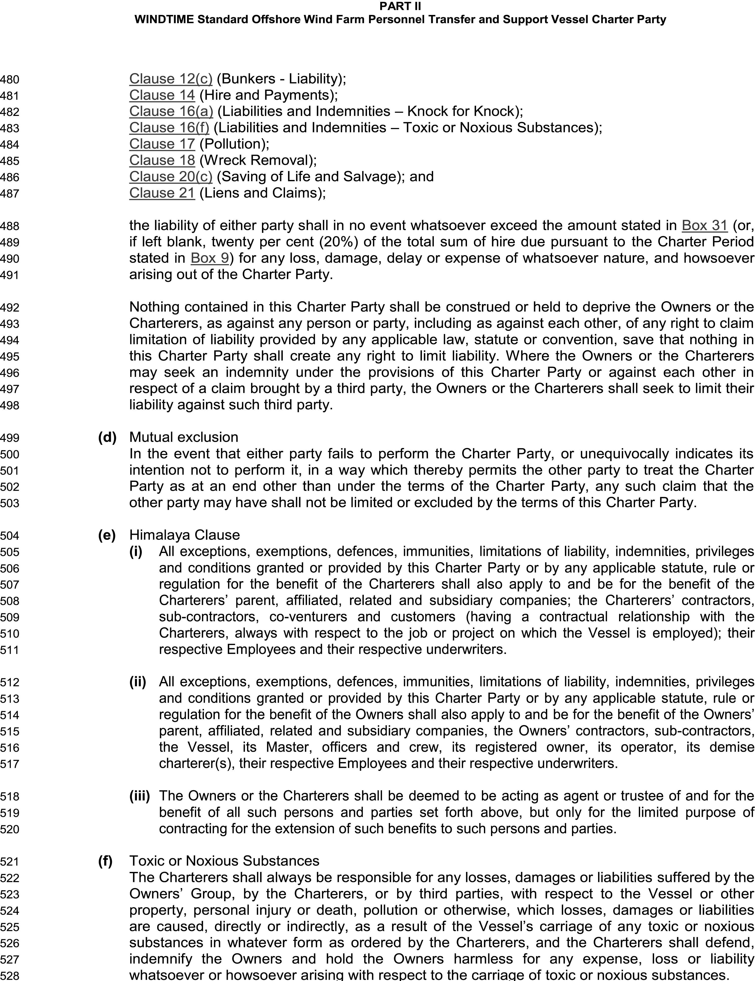 A legal document titled Appendix 9, Part II, WINDTIME Standard Offshore Wind Farm Personnel Transfer and Support Vessel Charter Party, with lines 480 to 529. A list of clauses covers liabilities, payments, pollution, and claims. The main text includes sub-clauses for Mutual Exclusion, a Himalaya Clause extending contract benefits to subcontractors and employees, and a Toxic or Noxious Substances clause assigning liability to the charterers. The page concludes with the heading for Clause 17, Pollution.