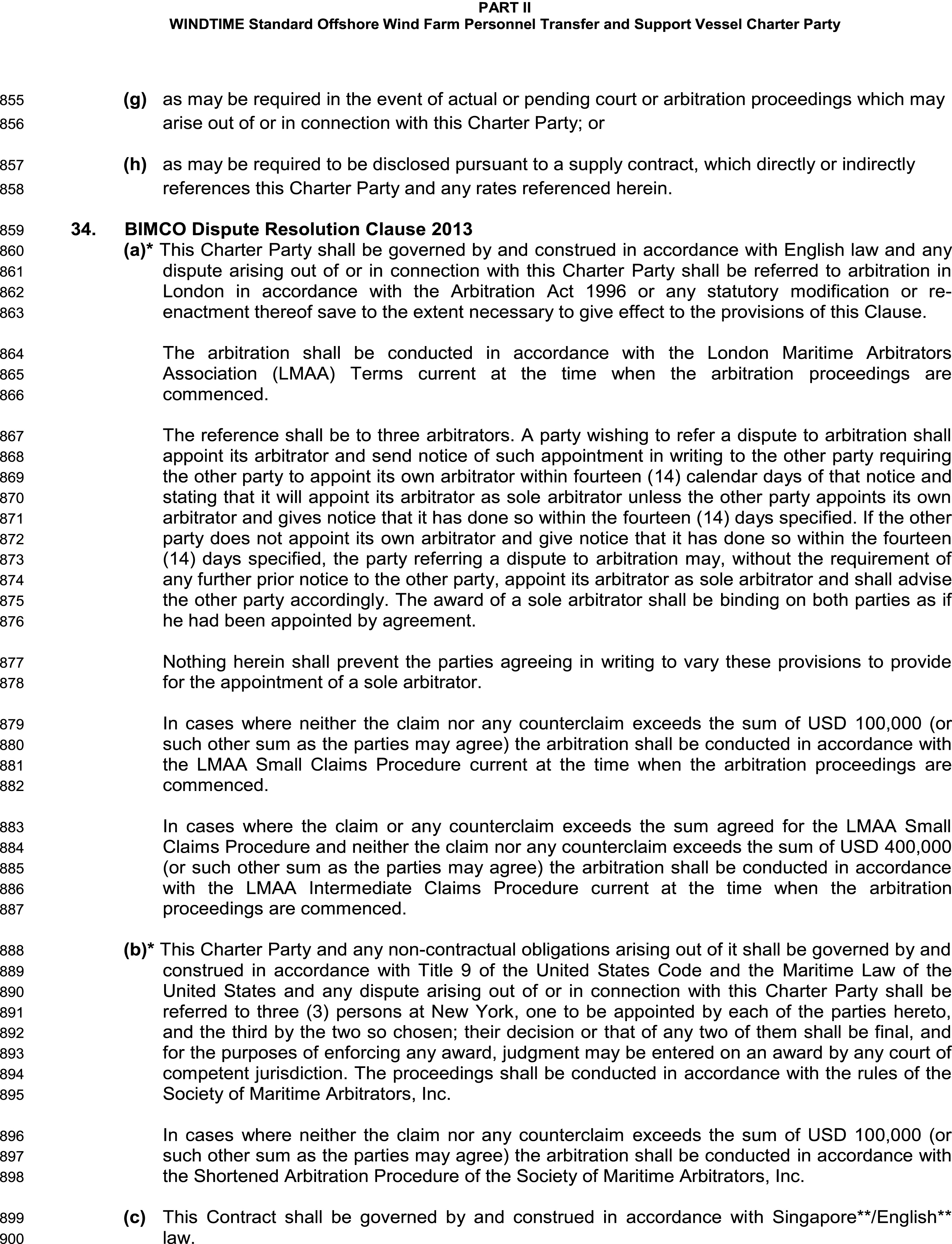 A legal document titled Appendix 9, Part II, WINDTIME Standard Offshore Wind Farm Personnel Transfer and Support Vessel Charter Party, with lines 855 to 900. The page details Clause 34, the BIMCO Dispute Resolution Clause 2013. It outlines three sub-clauses for governing law and arbitration. Sub-clause (a) specifies English law with arbitration in London under LMAA terms. Sub-clause (b) specifies United States law with arbitration in New York for non-contractual issues. Sub-clause (c) presents an option for the contract to be governed by either Singaporean or English law.